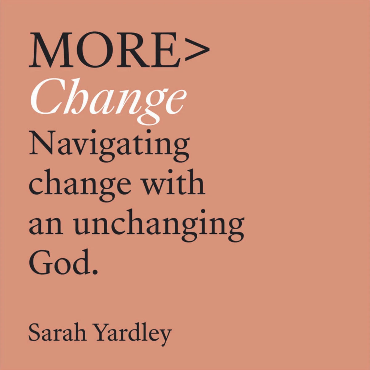 More Change