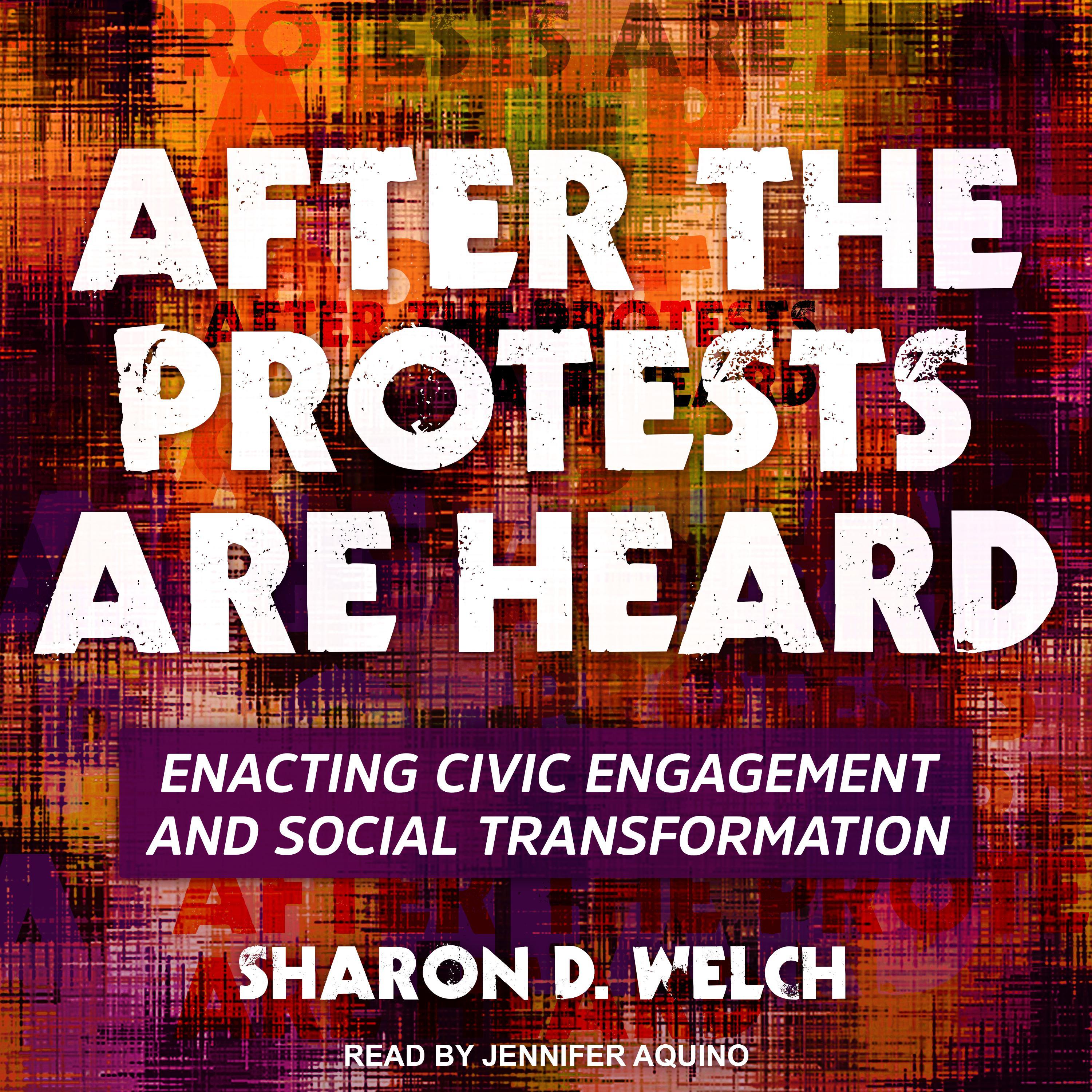 After the Protests Are Heard