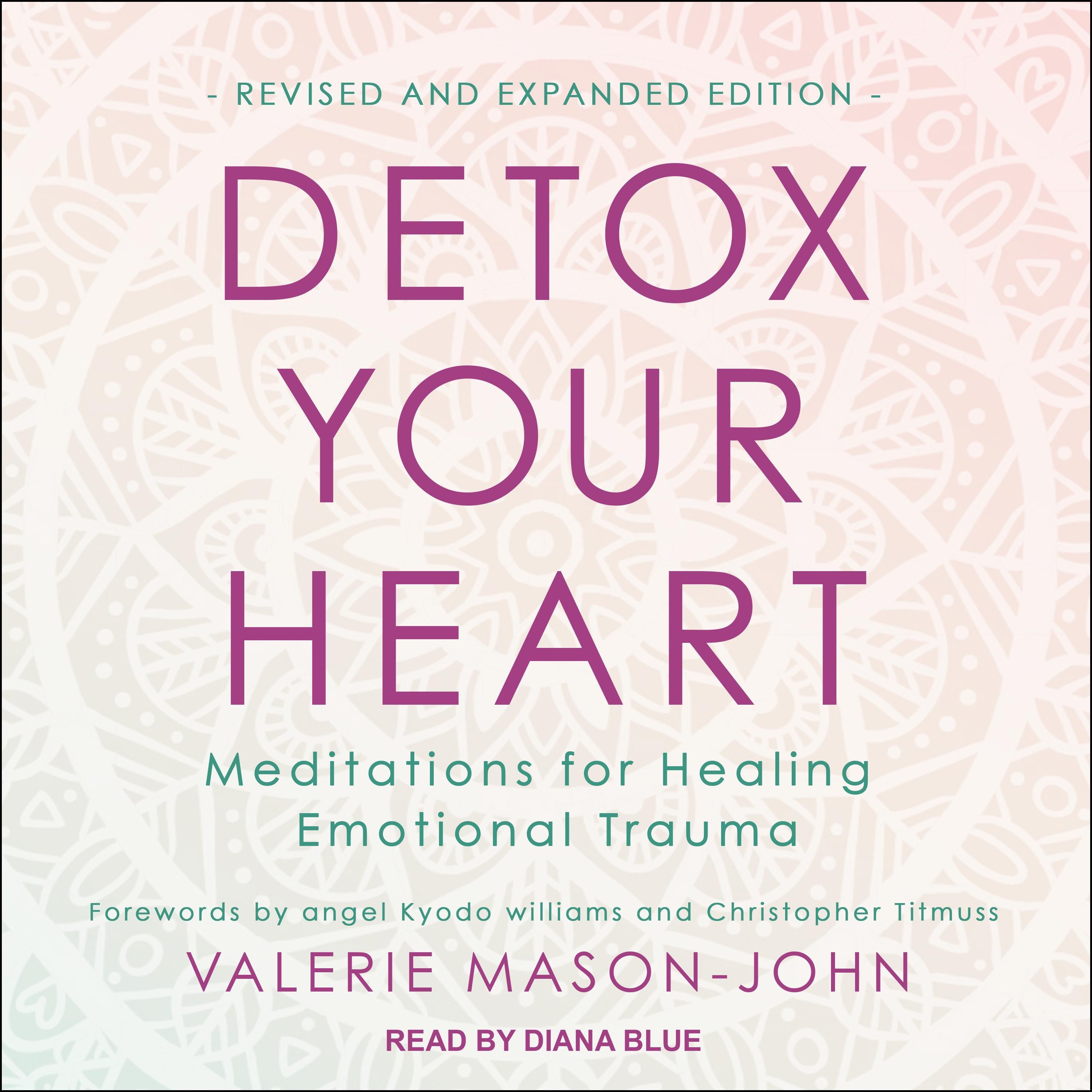 Detox Your Heart