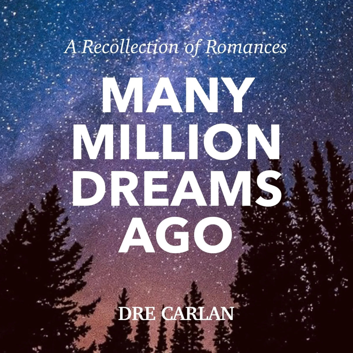 Many Million Dreams Ago