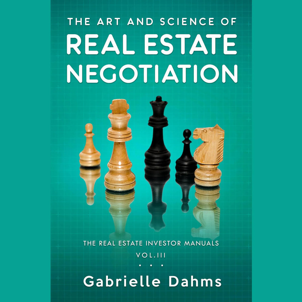 The Art and Science of Real Estate Negotiation