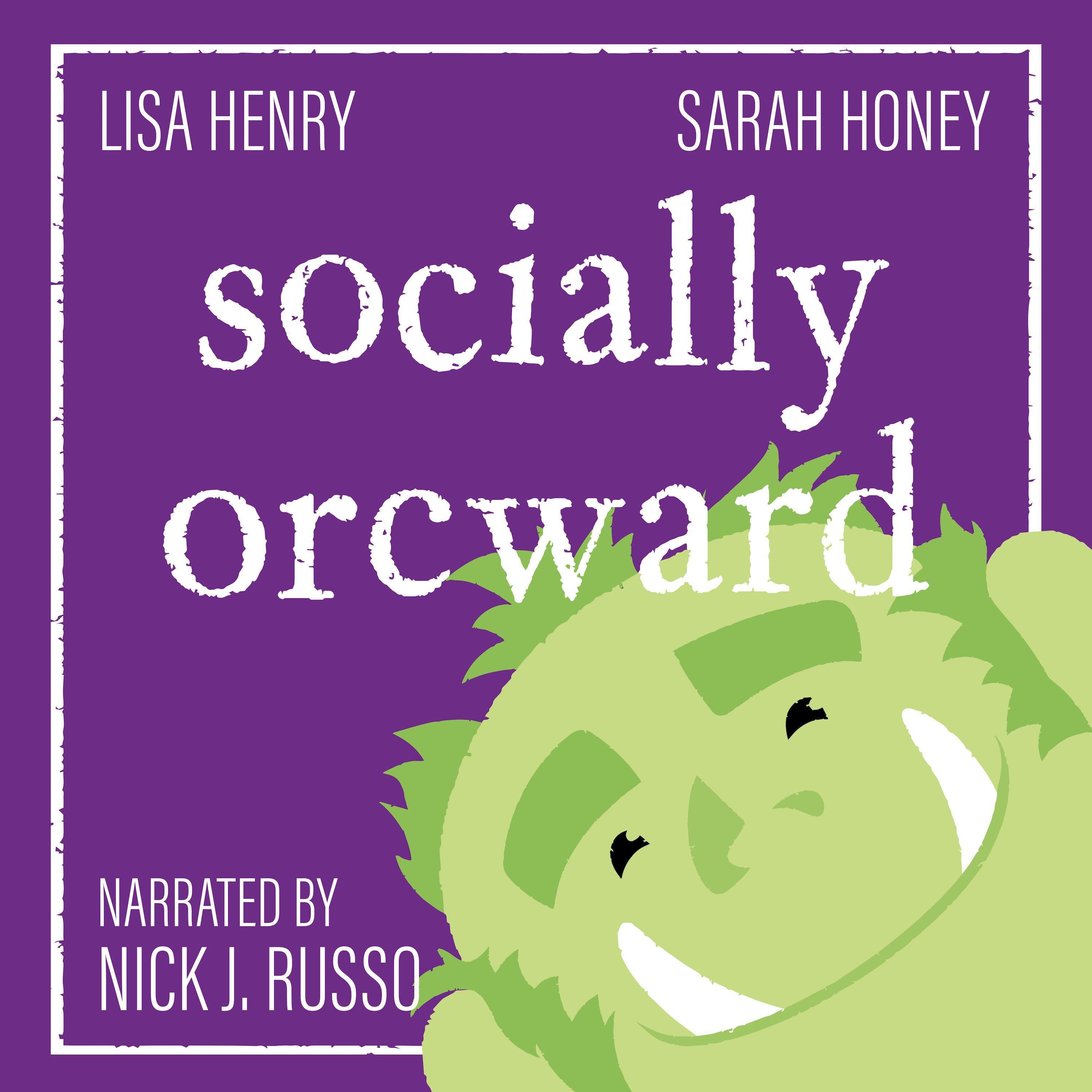 Socially Orcward