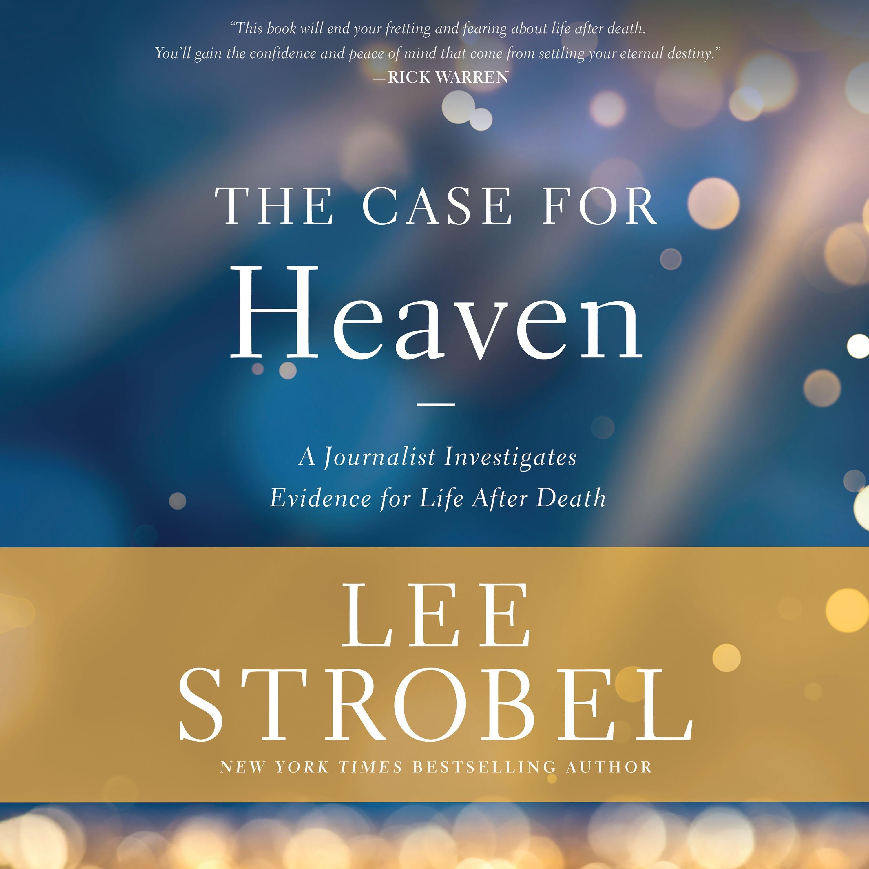 The Case for Heaven