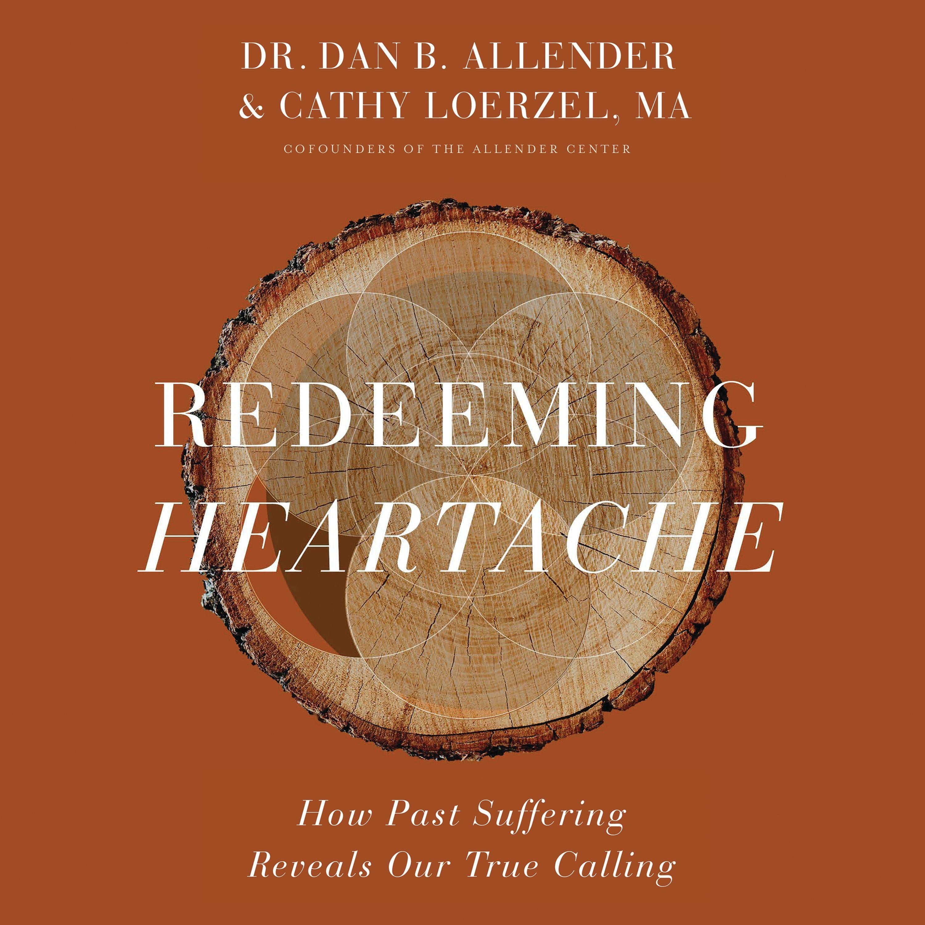 Redeeming Heartache