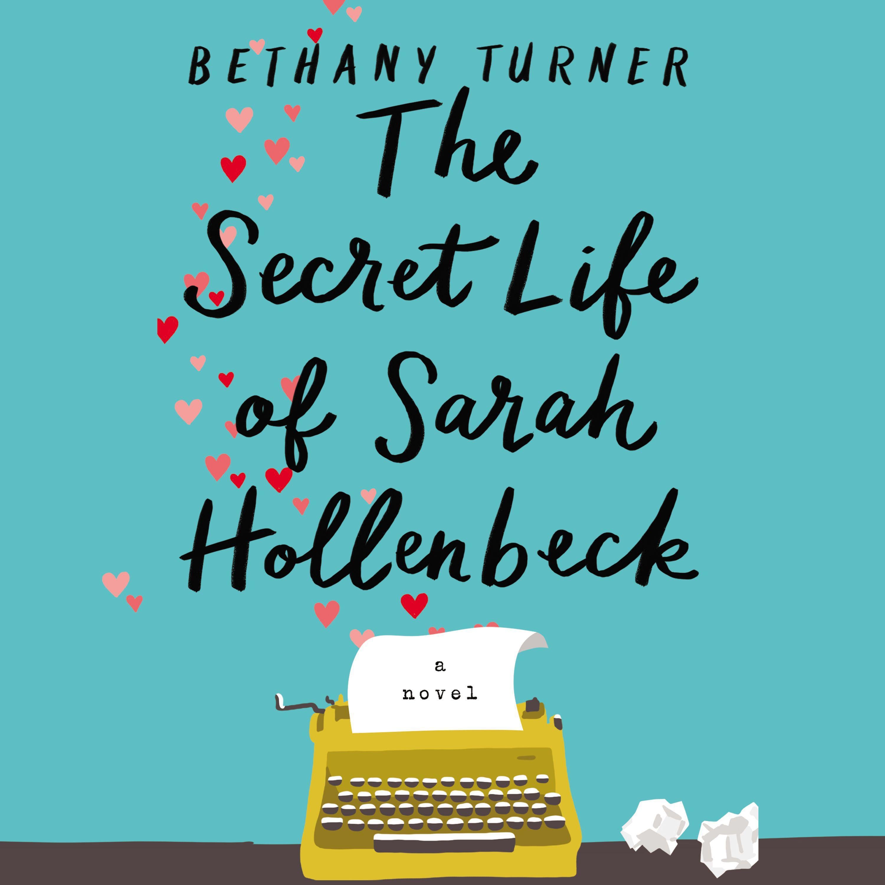 The Secret Life of Sarah Hollenbeck
