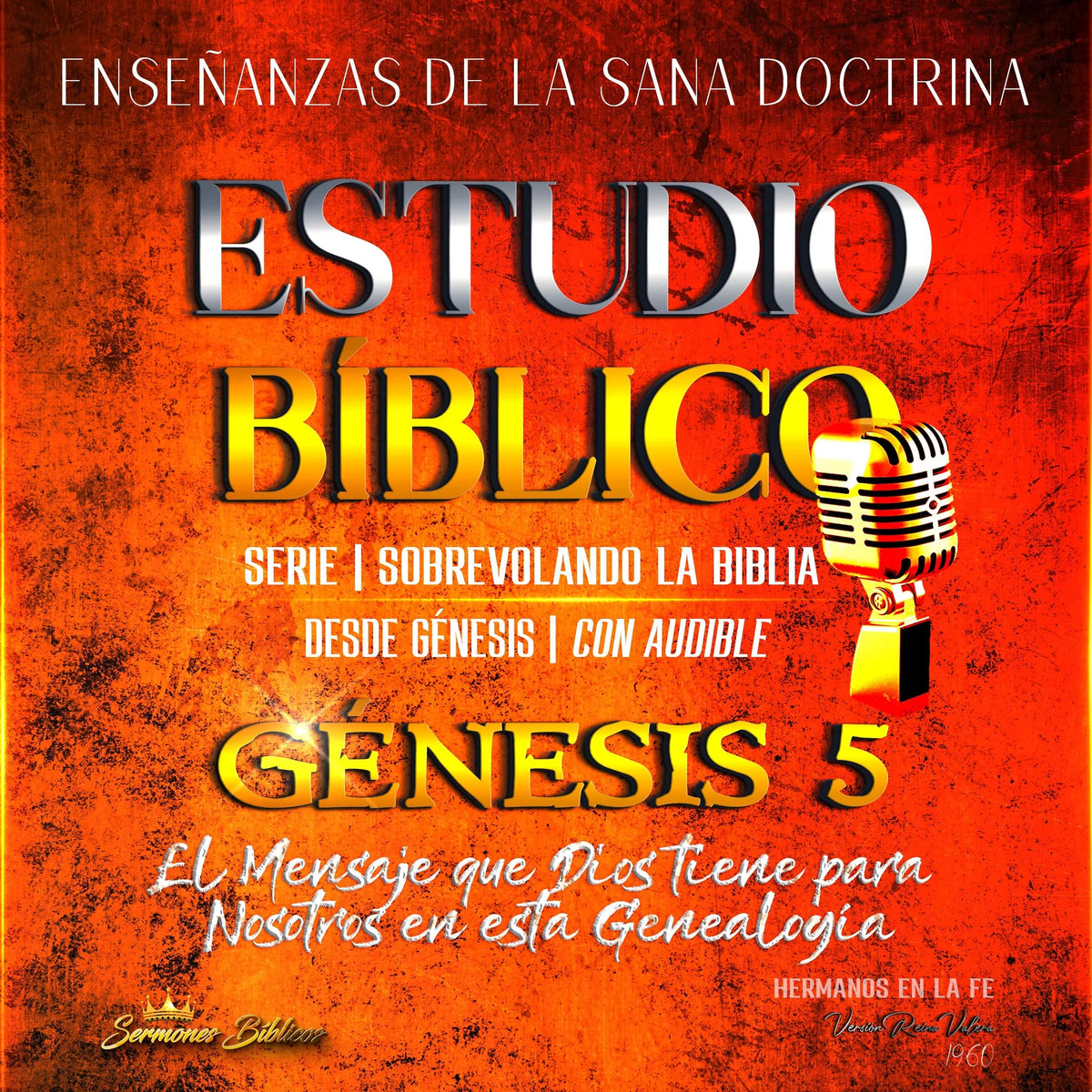 Estudio Bíblico: Génesis 5. El Mensaje que Dios tiene para Nosotros en esta Genealogía