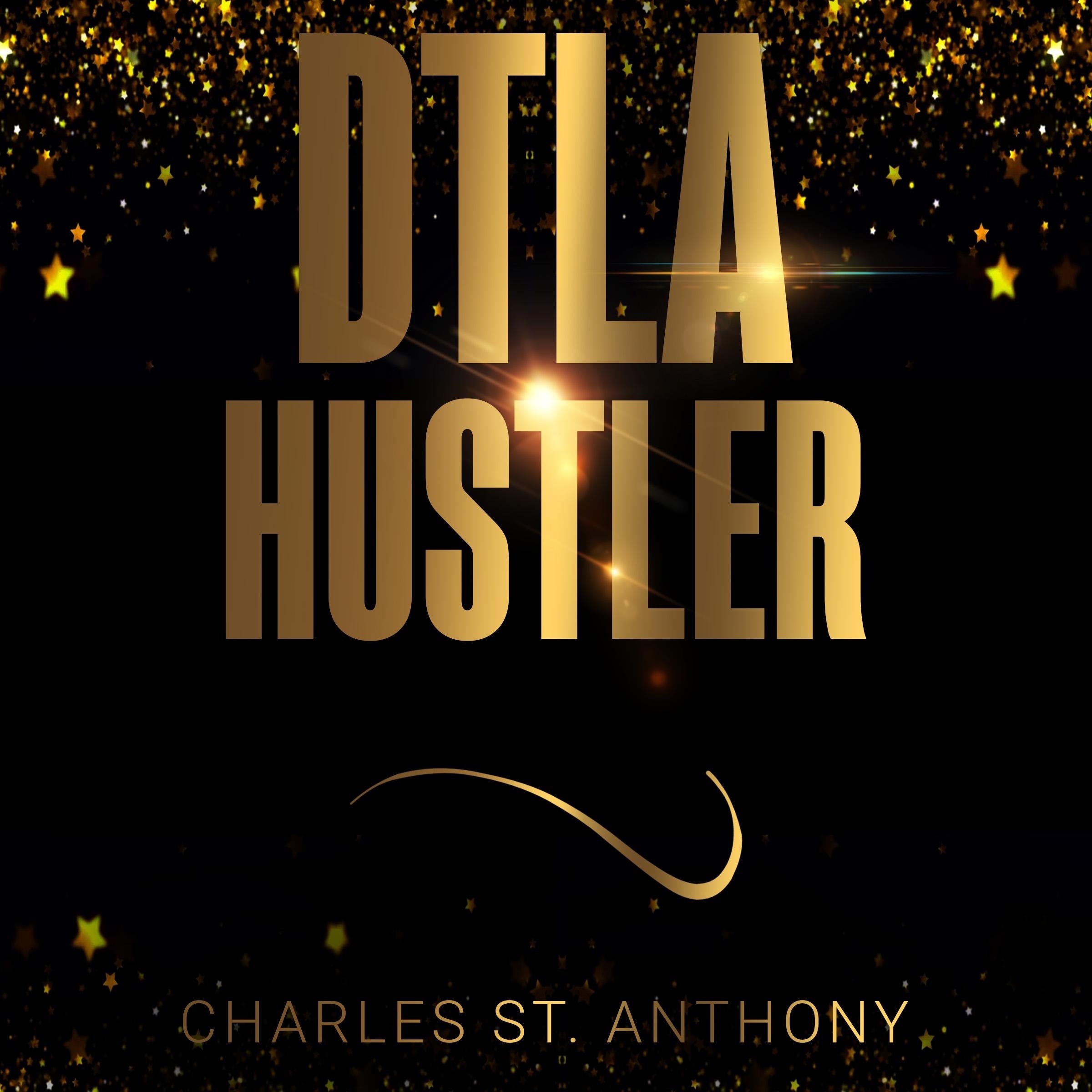 DTLA Hustler