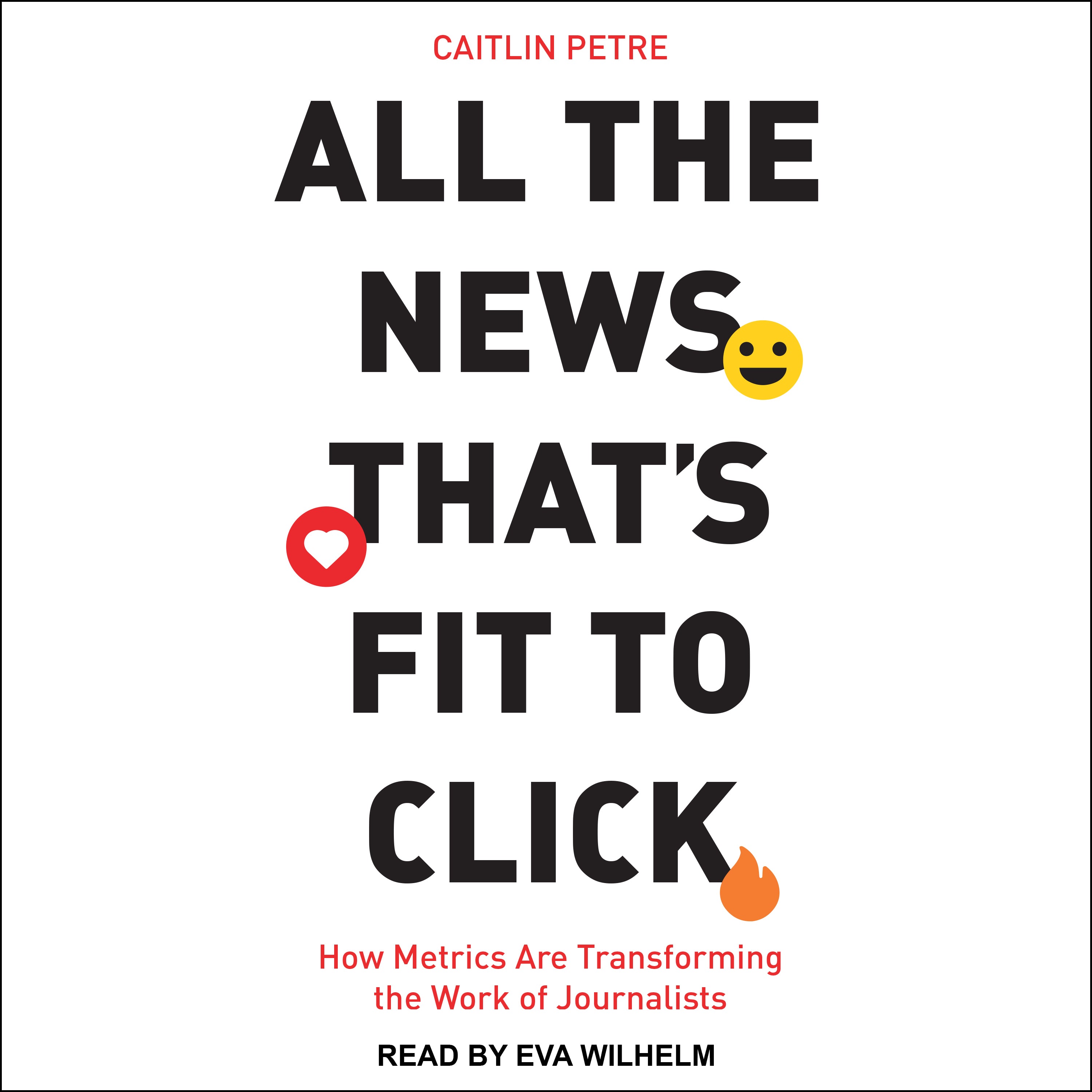 All the News That's Fit to Click