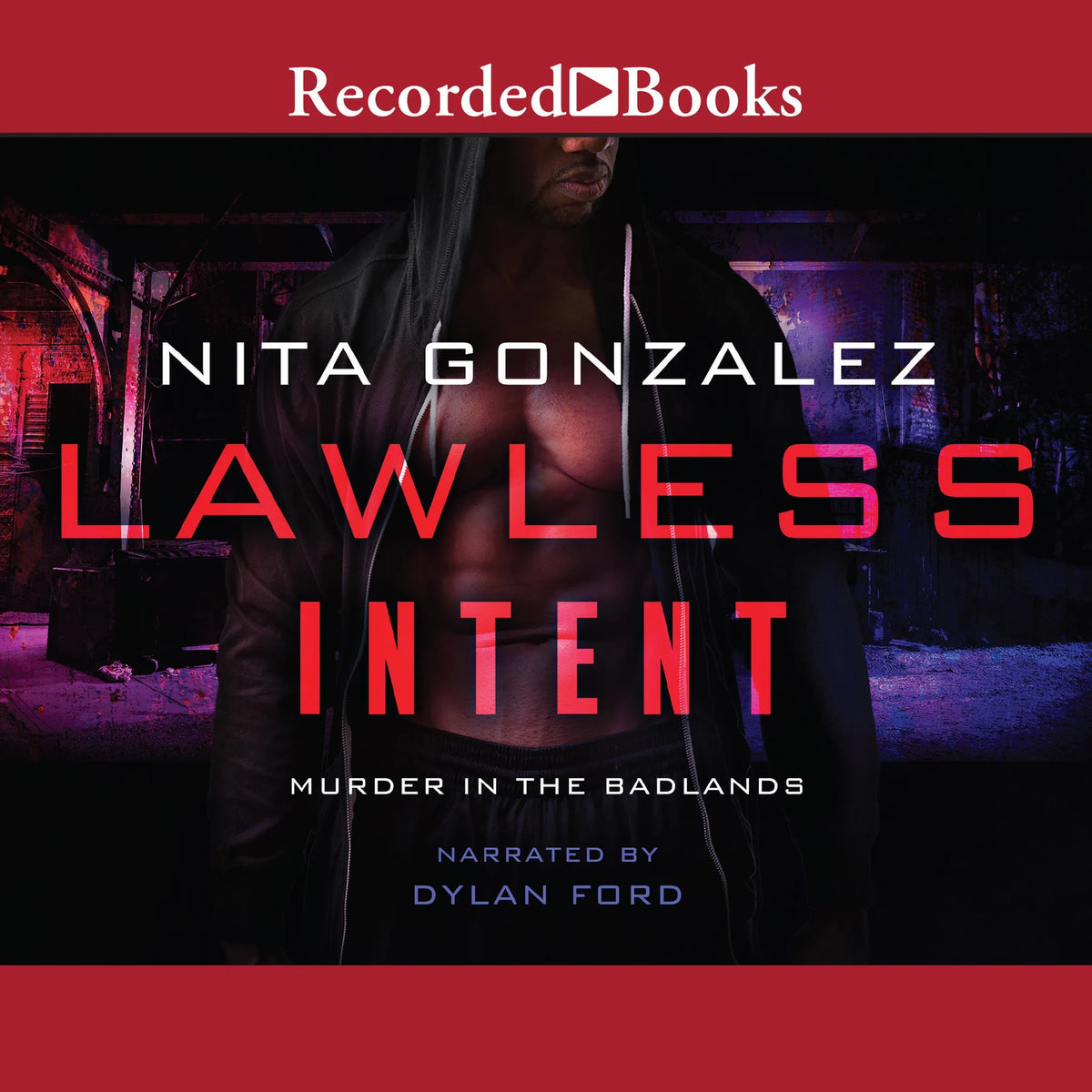 Lawless Intent