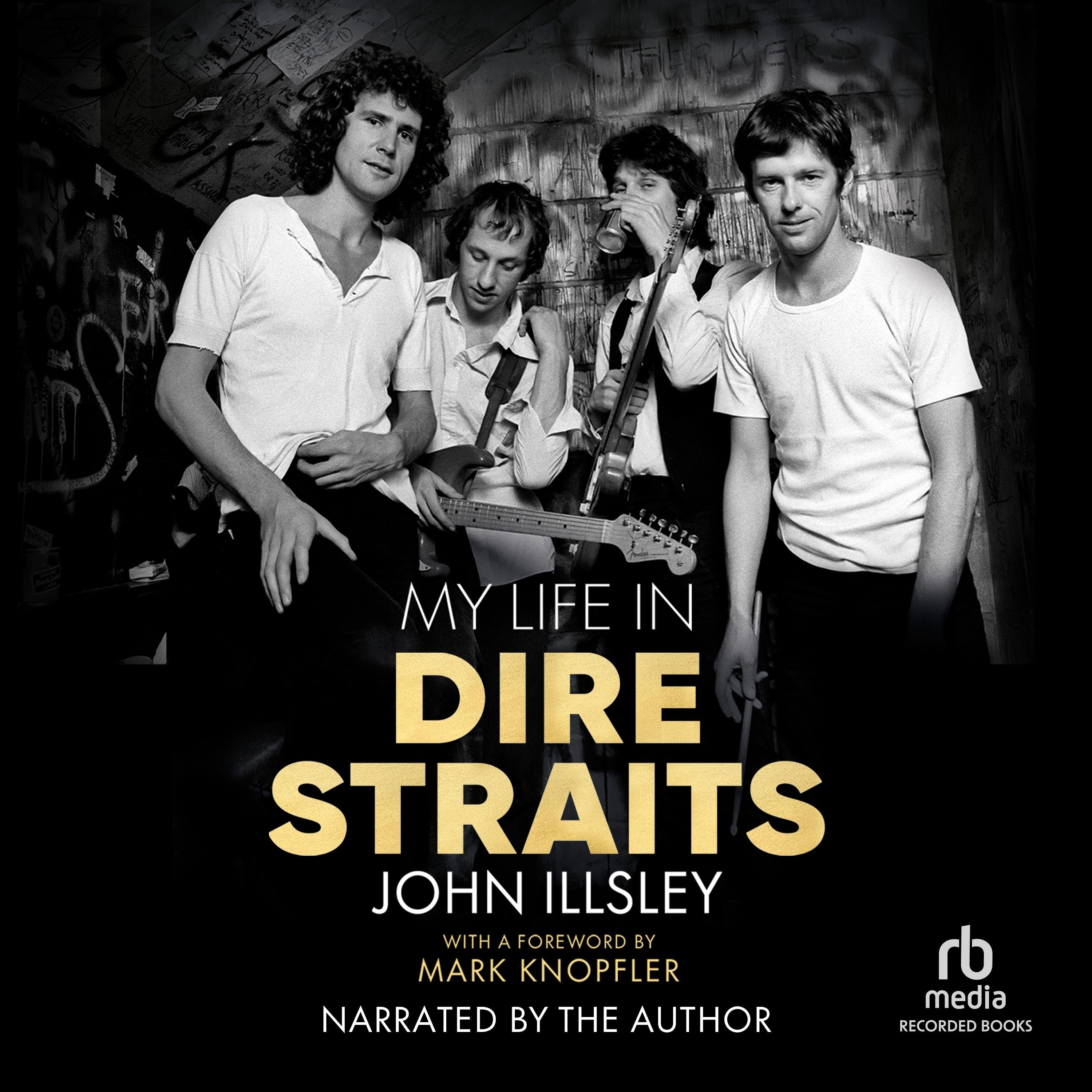 My Life in Dire Straits