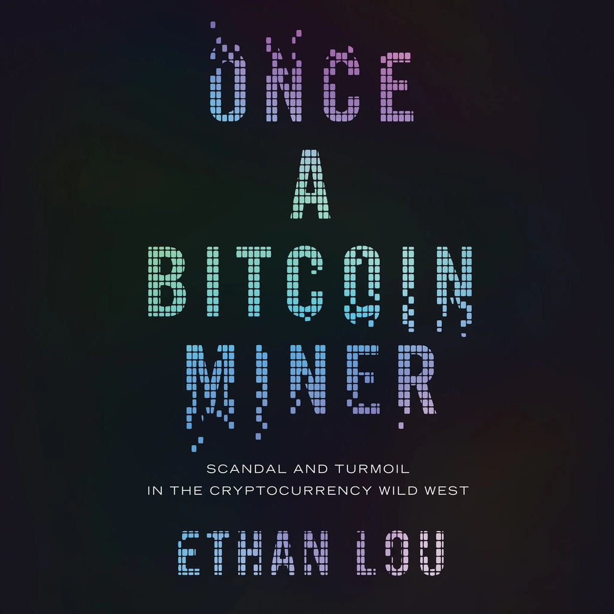 Once a Bitcoin Miner