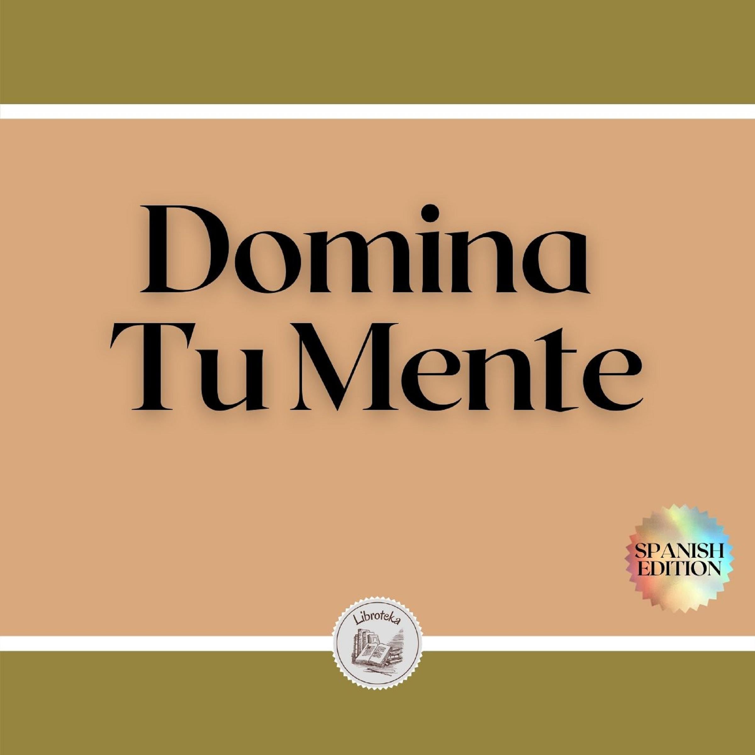 Domina Tu Mente