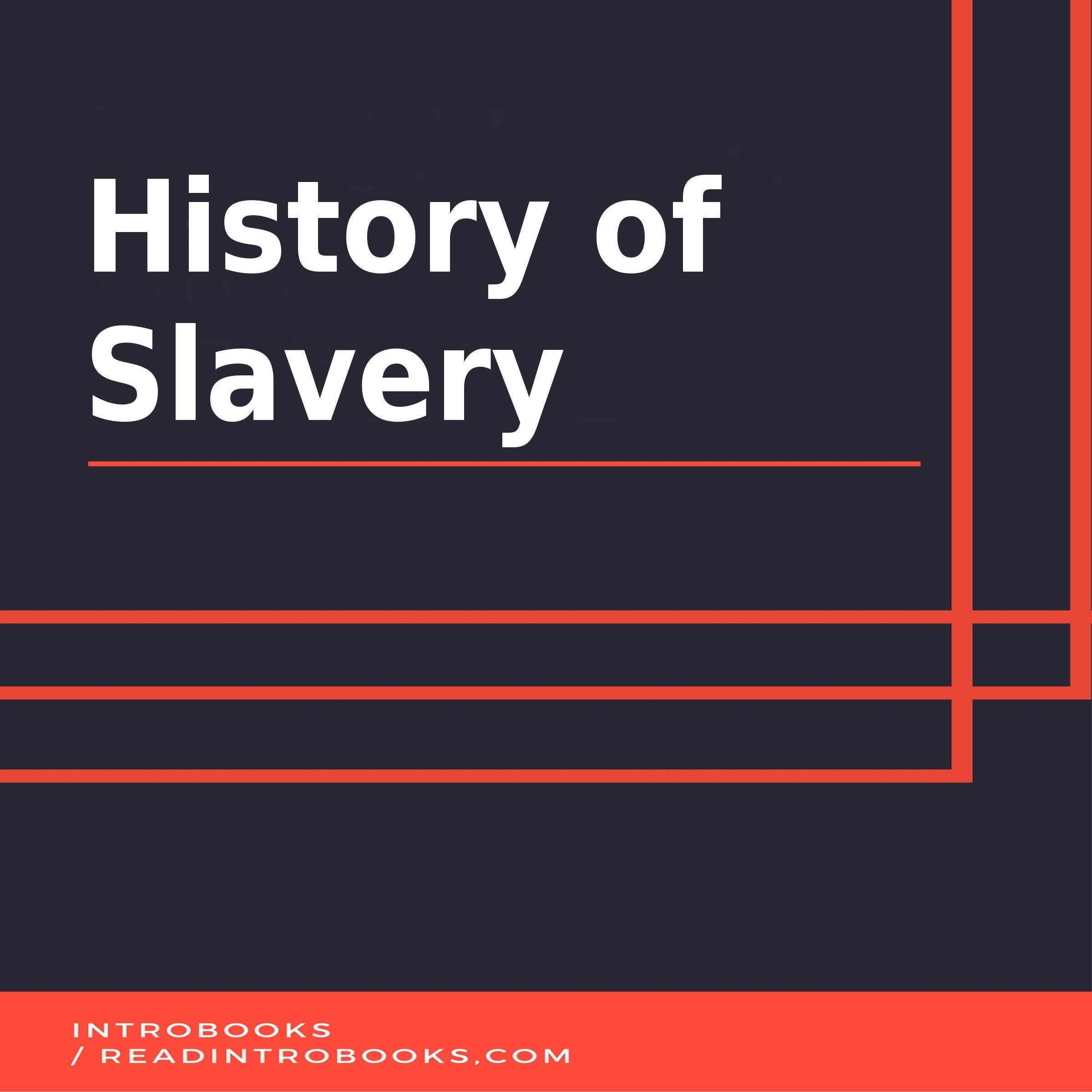 History of Slavery