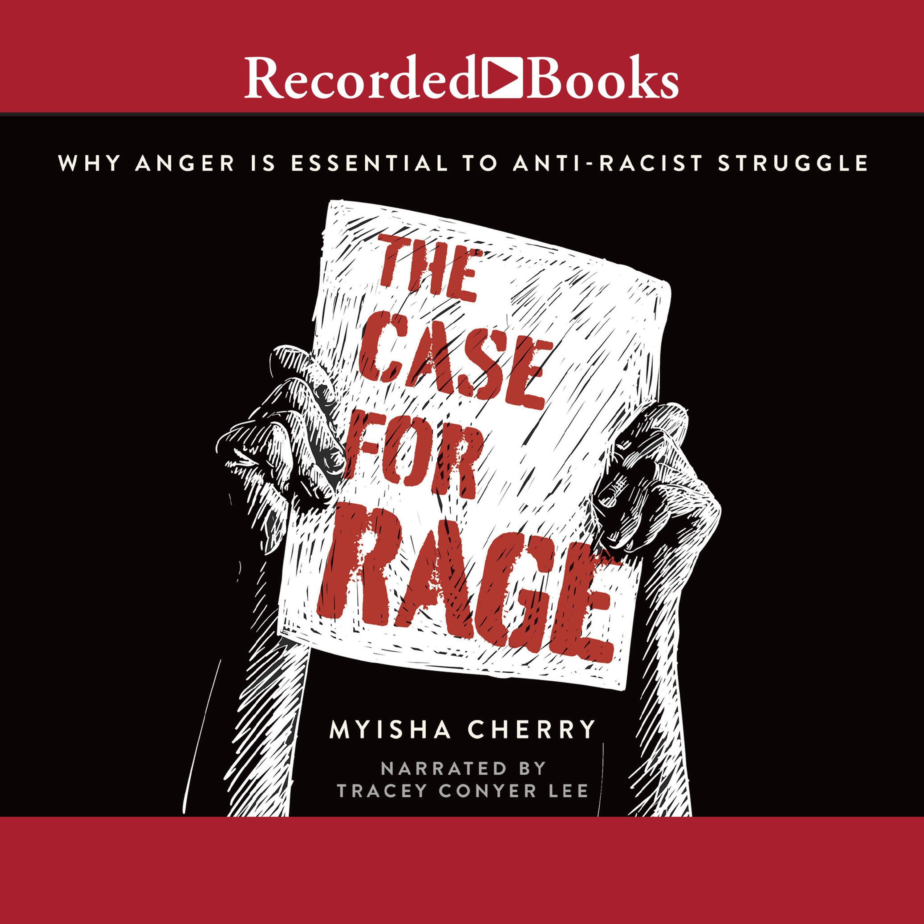 The Case for Rage