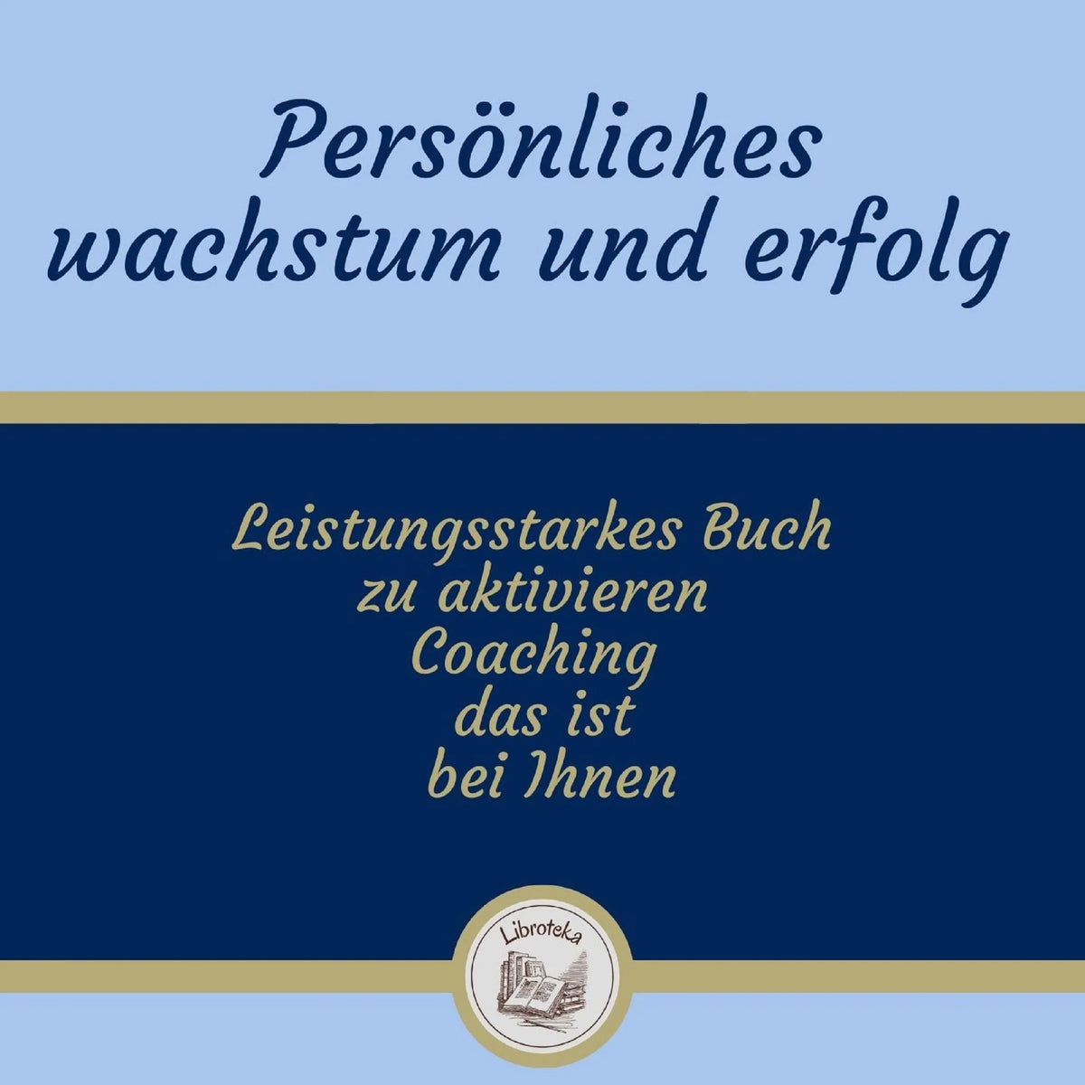 Persönliches Wachstum Und Erfolg
