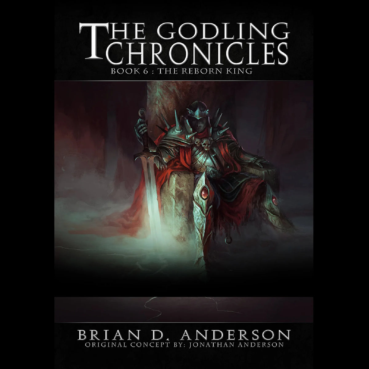 The Godling Chronicles: The Reborn King