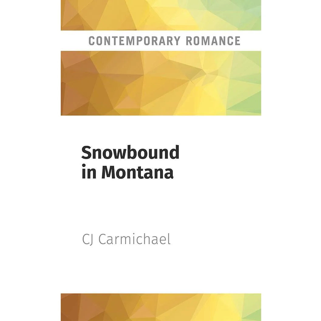 Snowbound in Montana