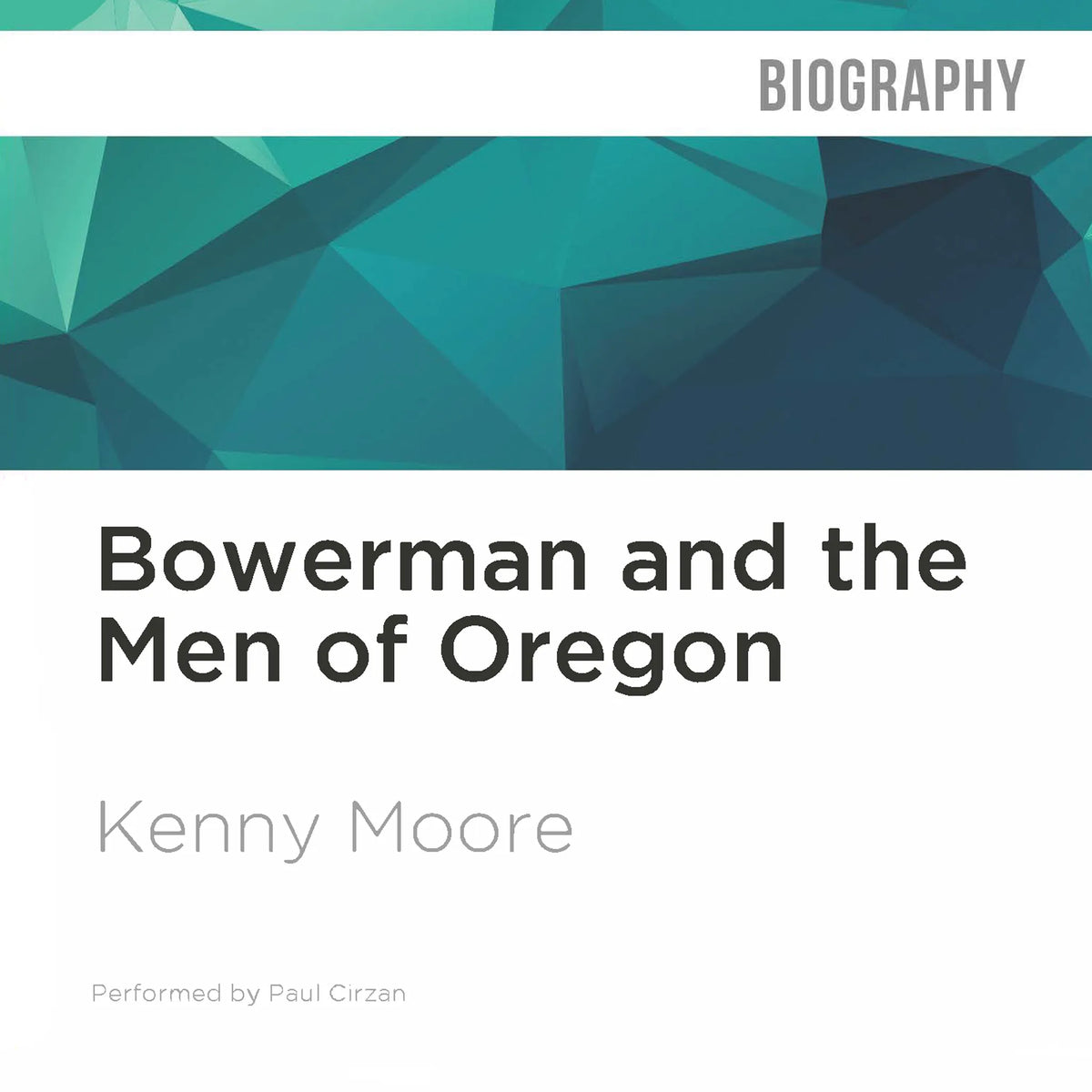 Bowerman and the Men of Oregon