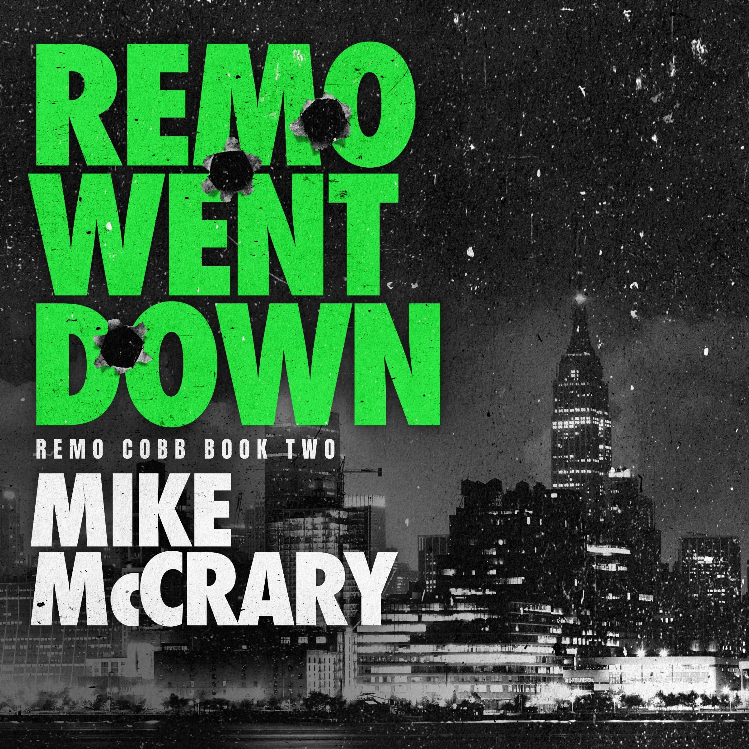 Remo Went Down (Remo Cobb # 2)