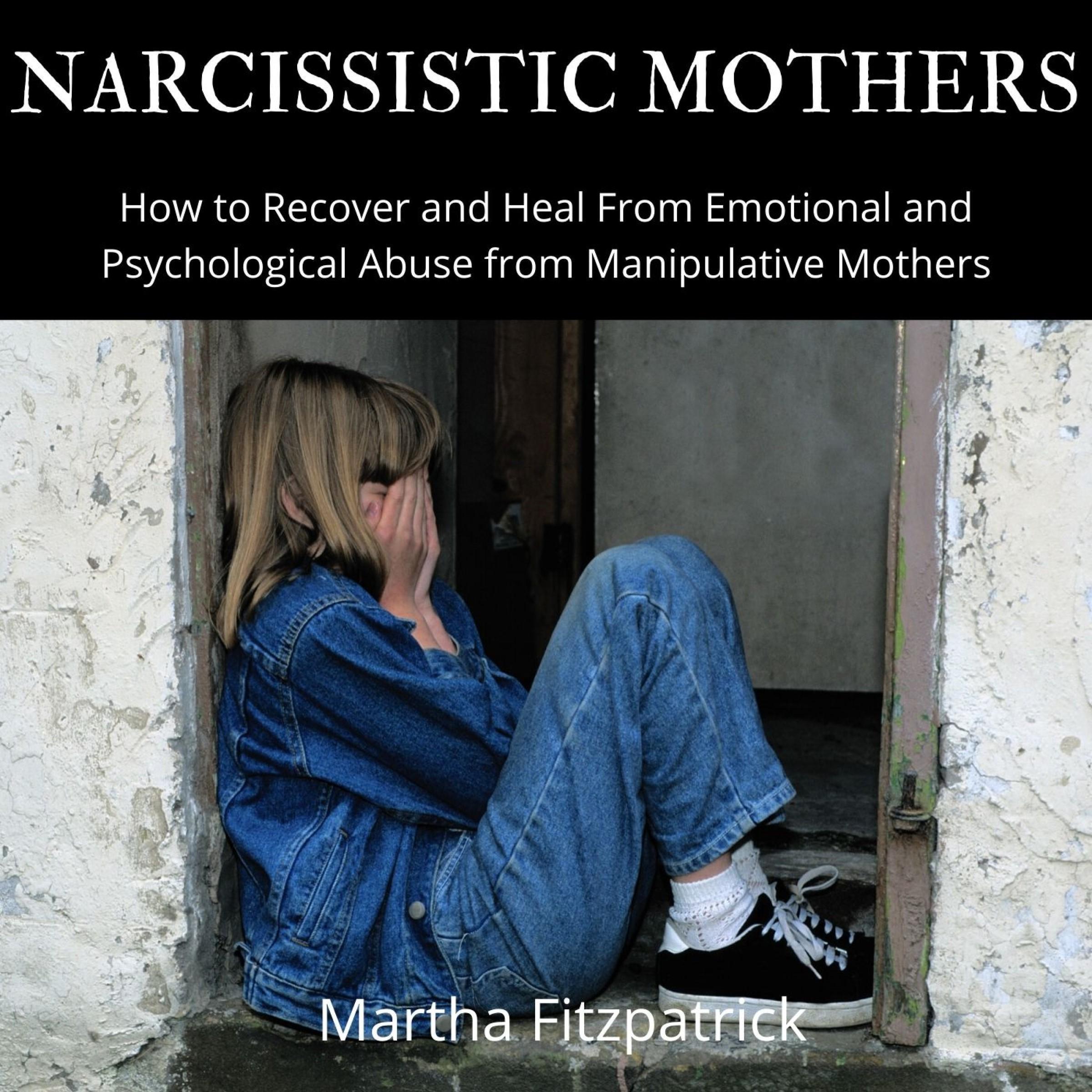 Narcissistic Mothers