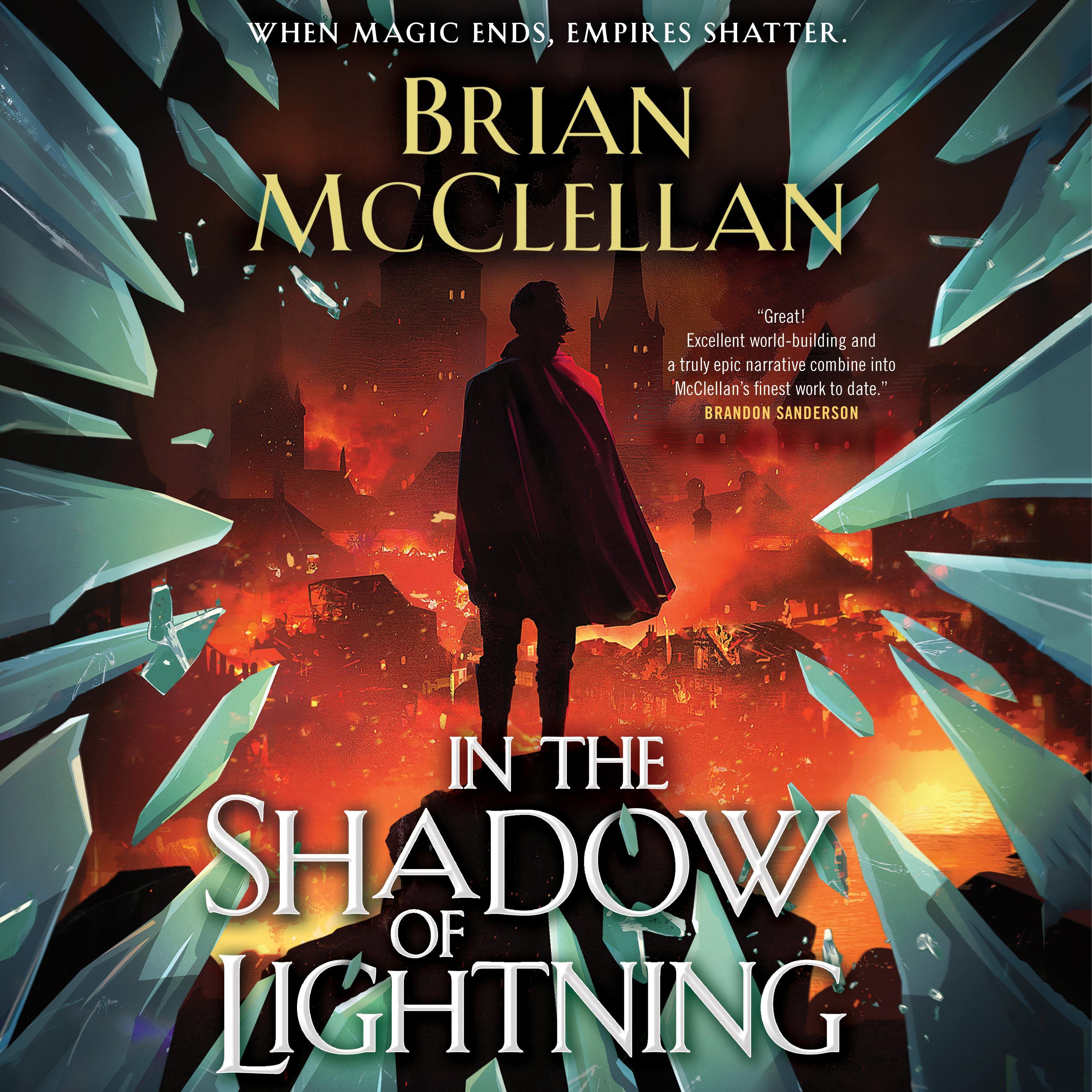 In the Shadow of Lightning