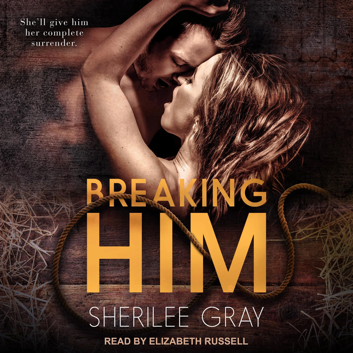 Breaking Him