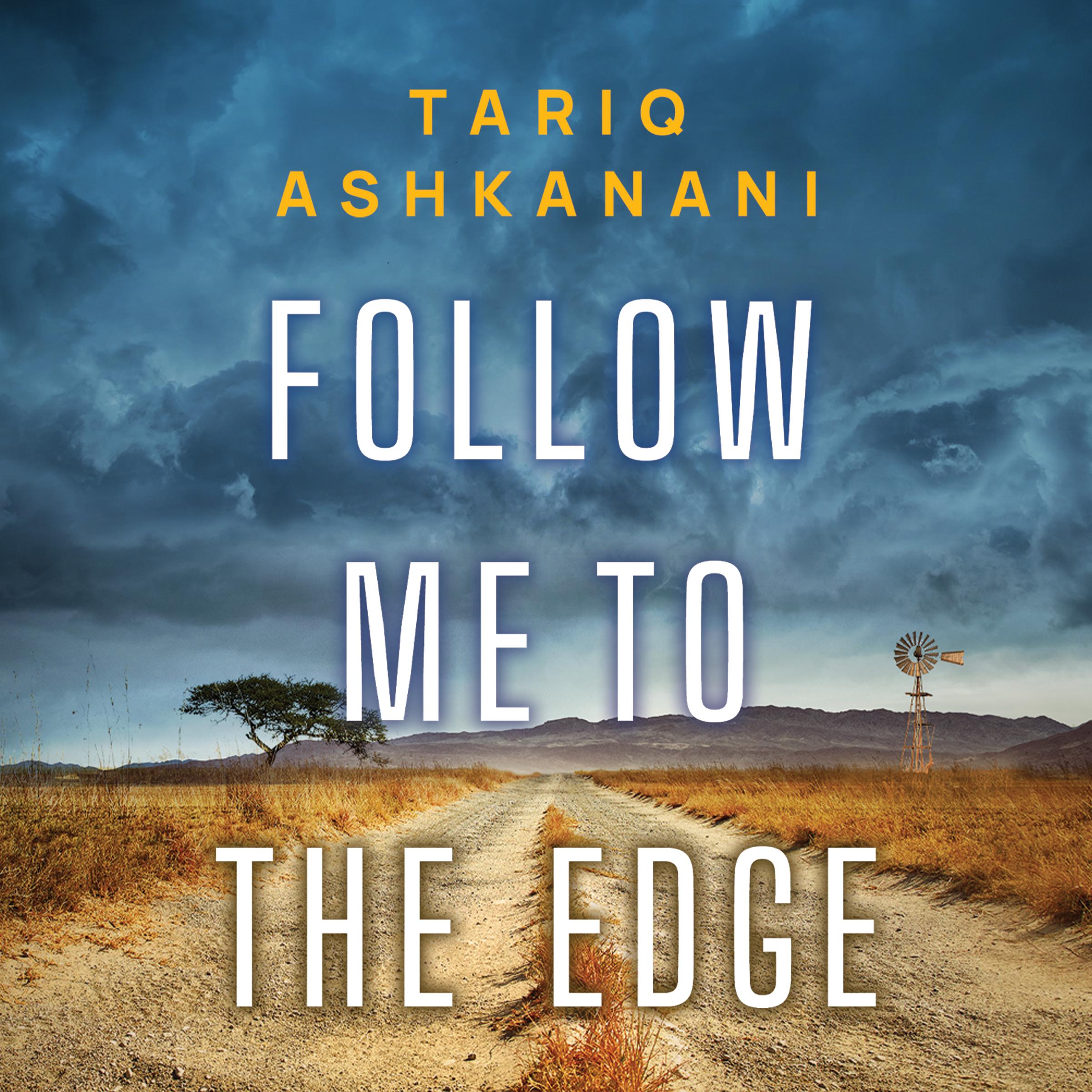 Follow Me to the Edge