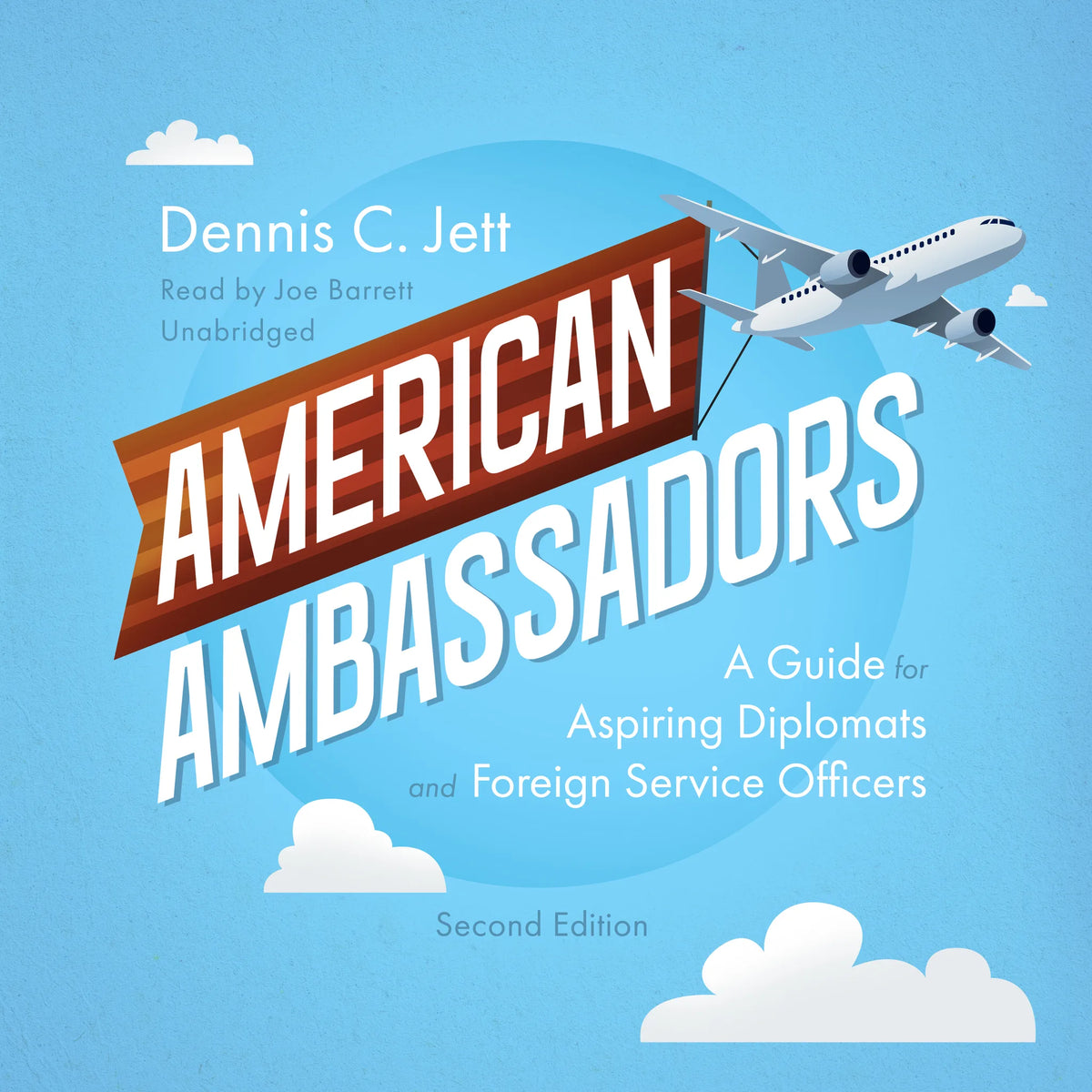 American Ambassadors, Second Edition
