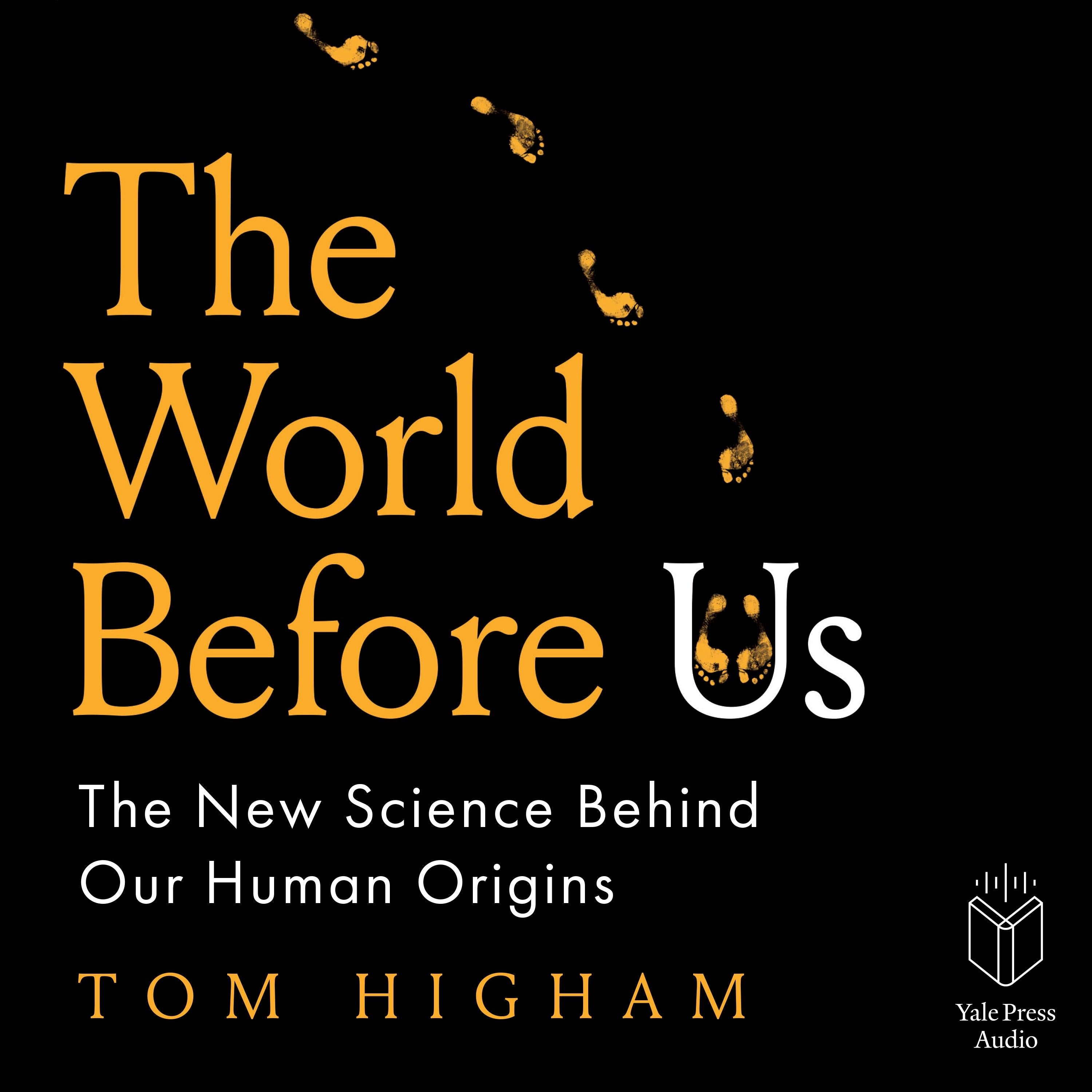 The World Before Us