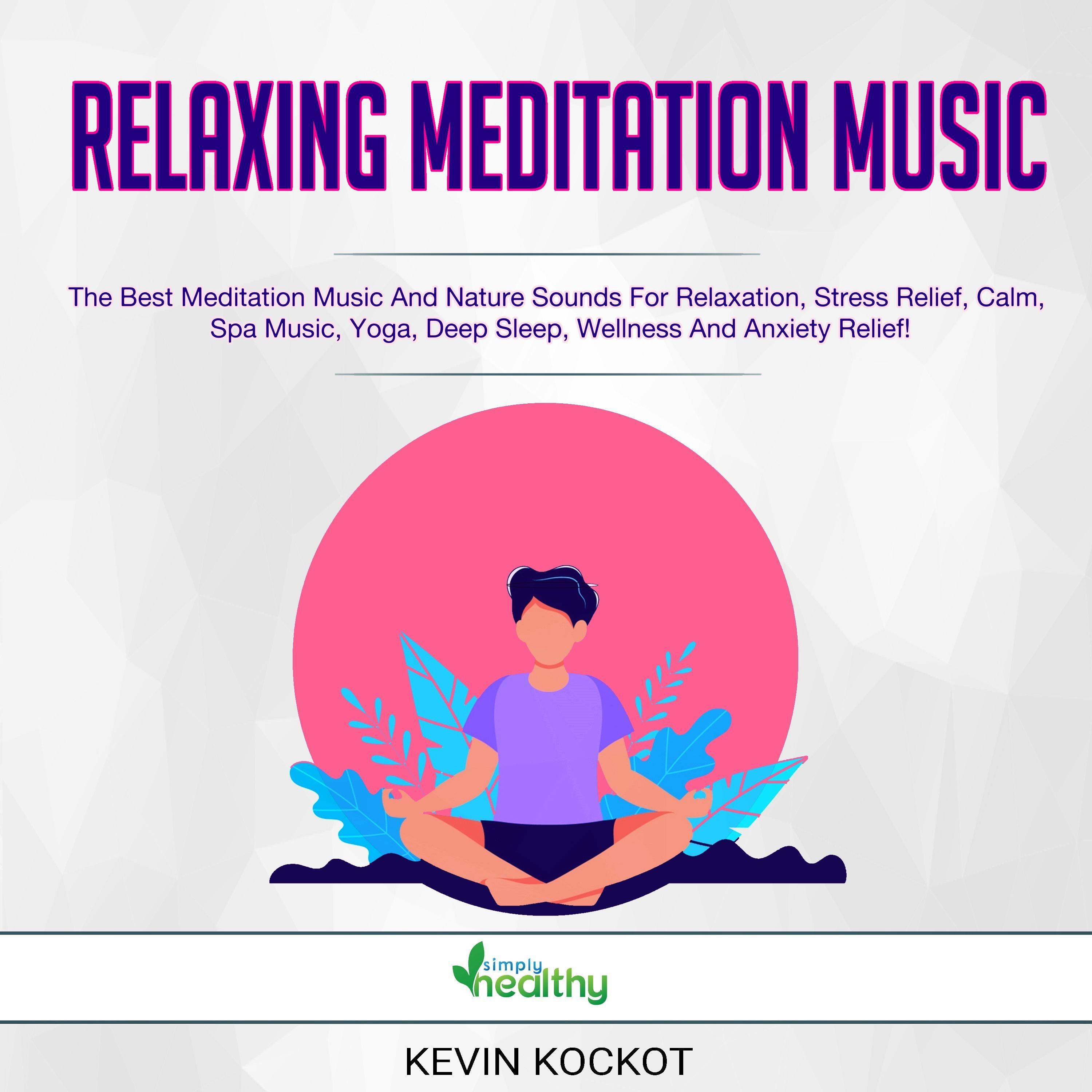Relaxing Meditation Music