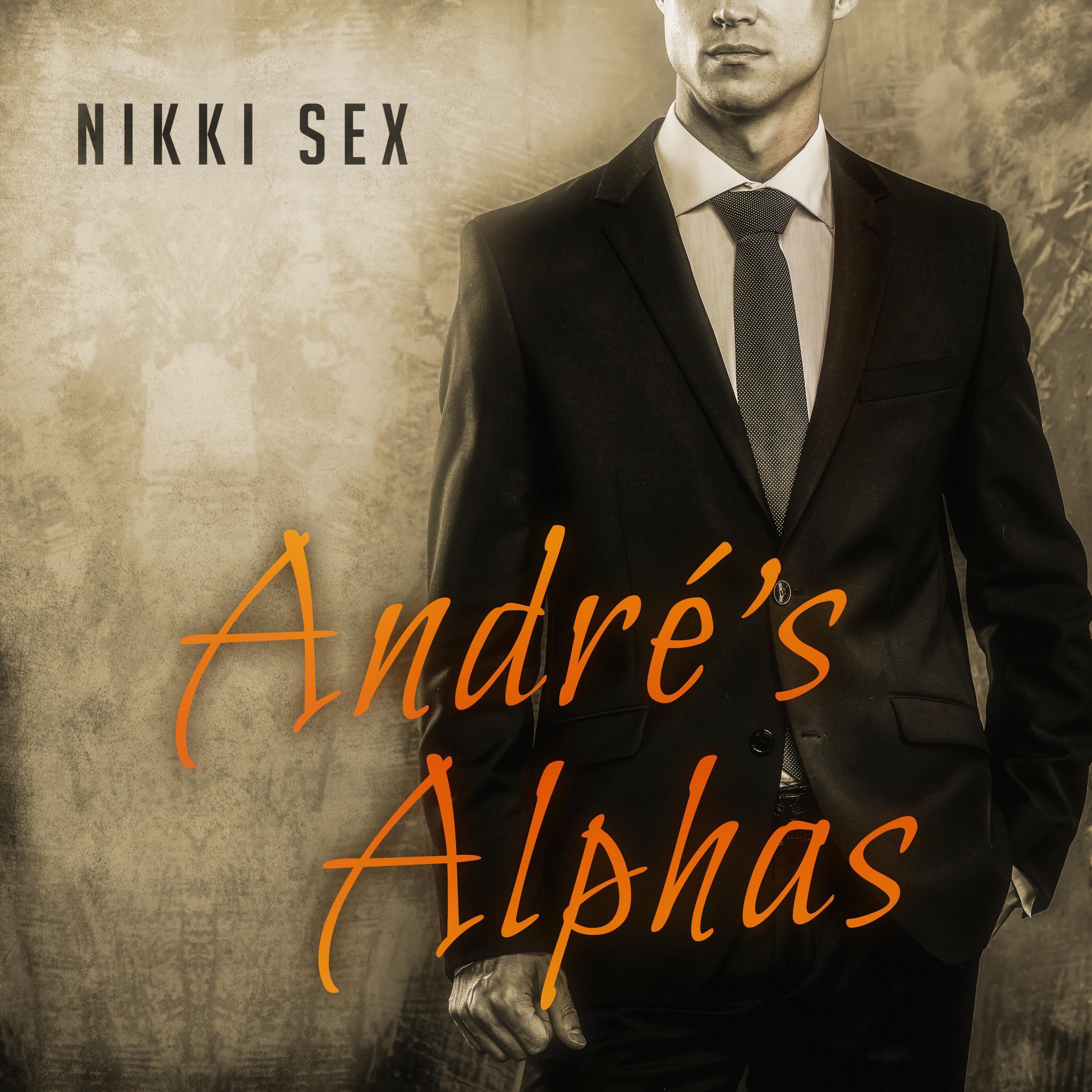 Andre's Alphas