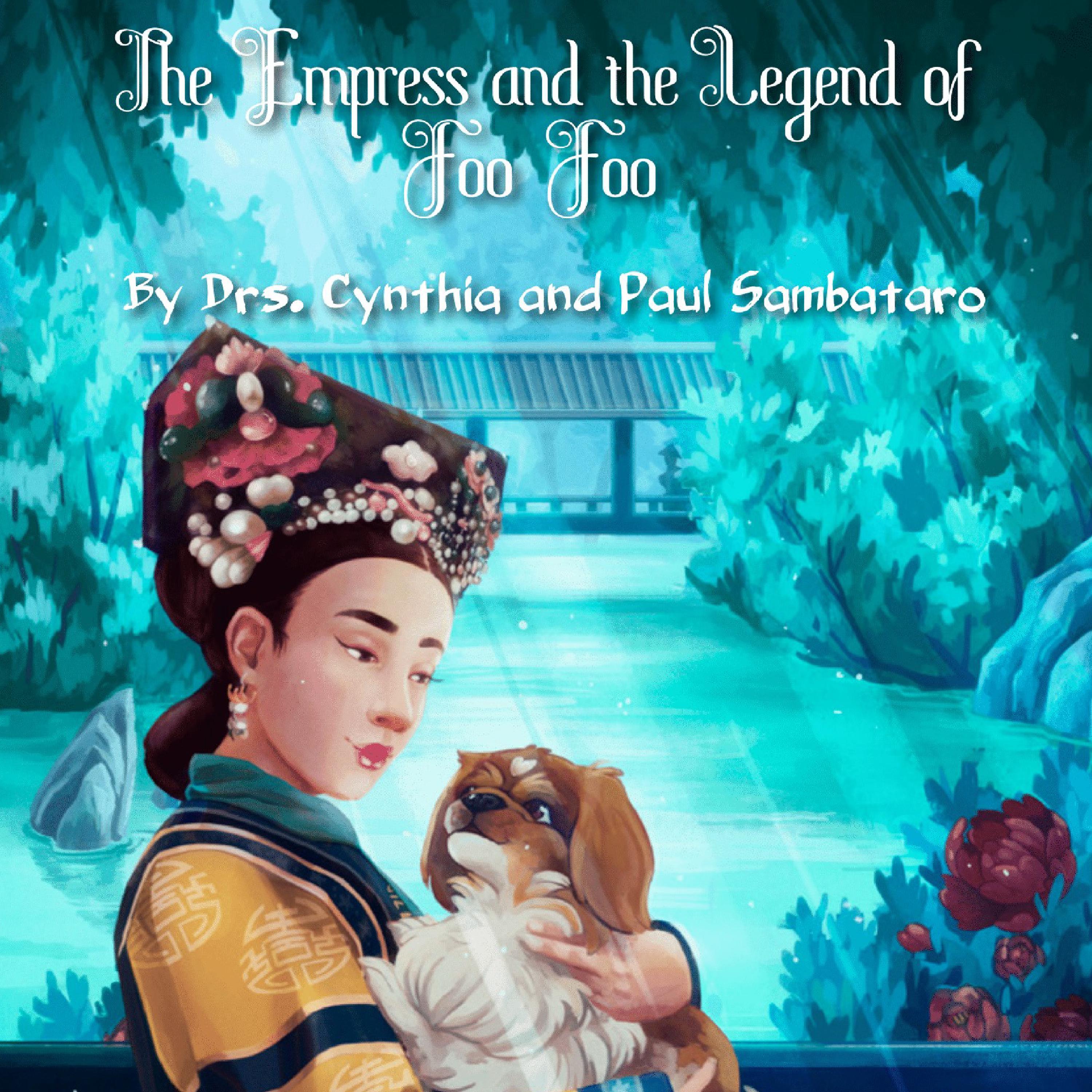 The Empress and The Legend of Foo Foo