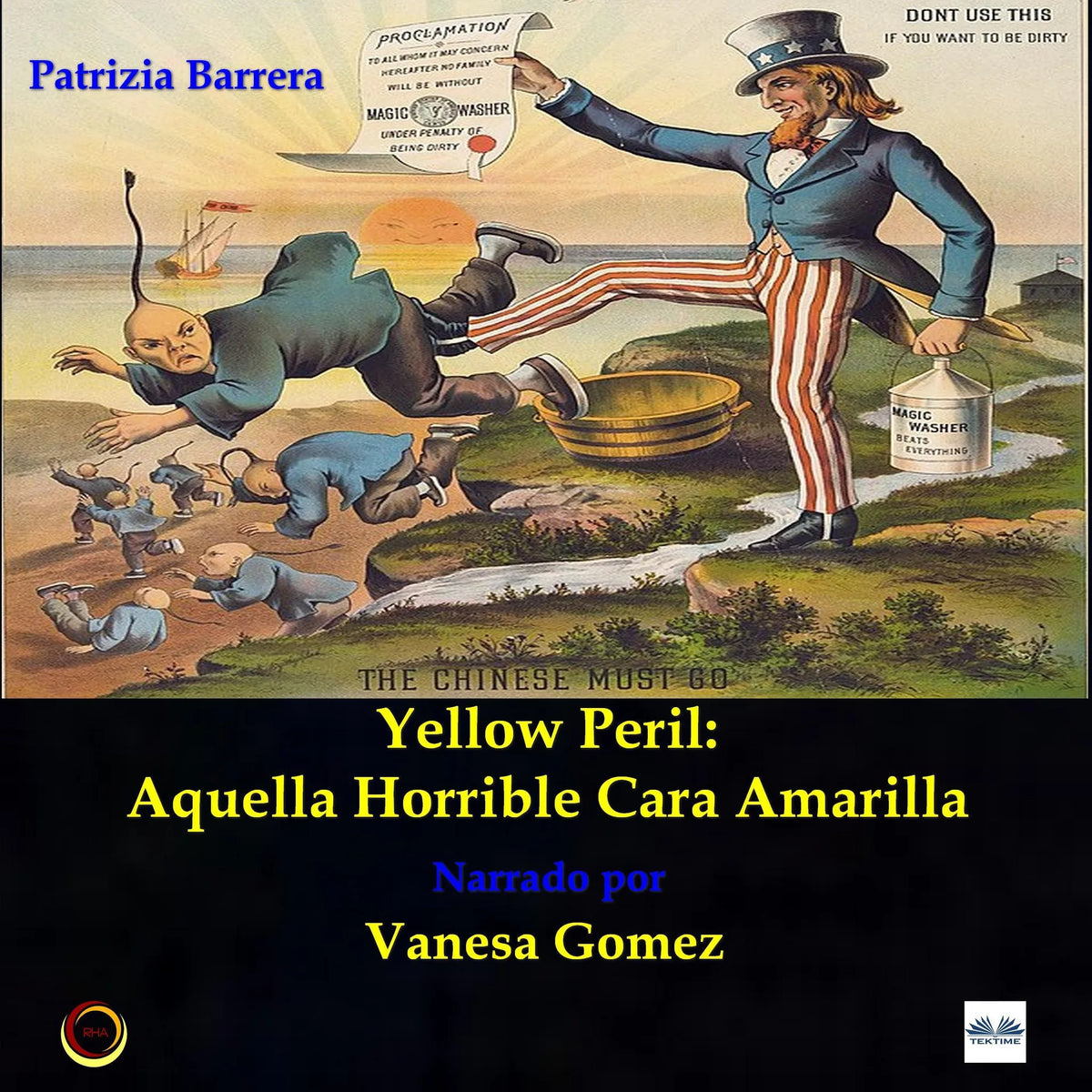 Yellow Peril: Aquella Horrible Cara Amarilla