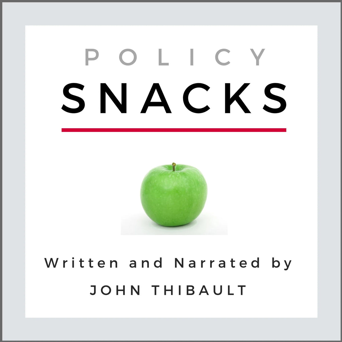 Policy Snacks