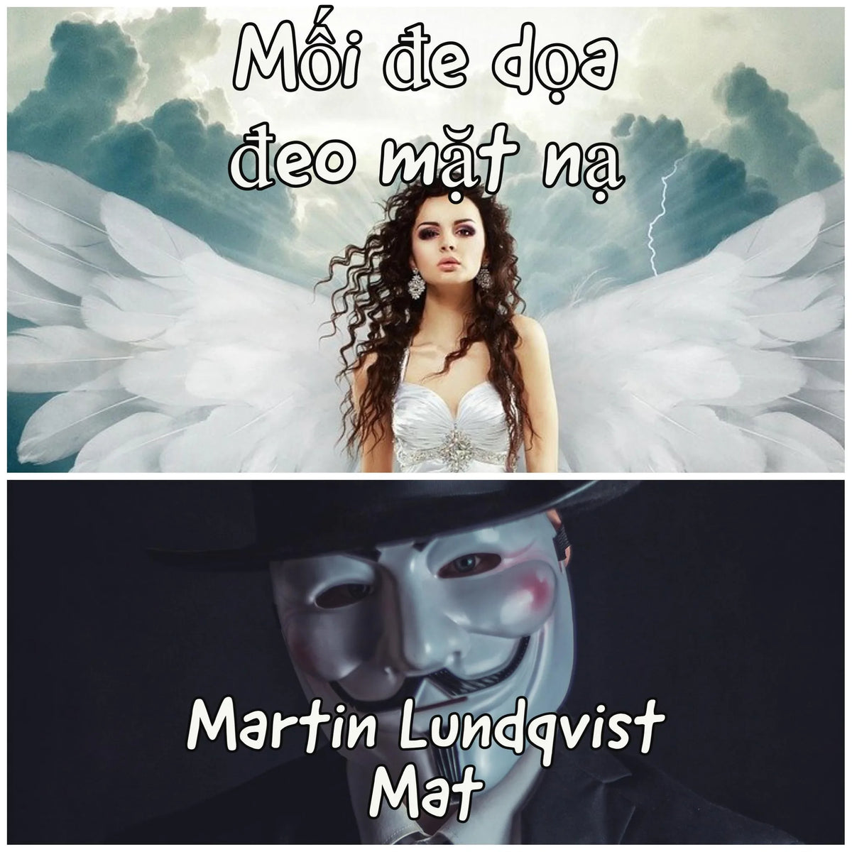 Mối đe dọa đeo mặt nạ