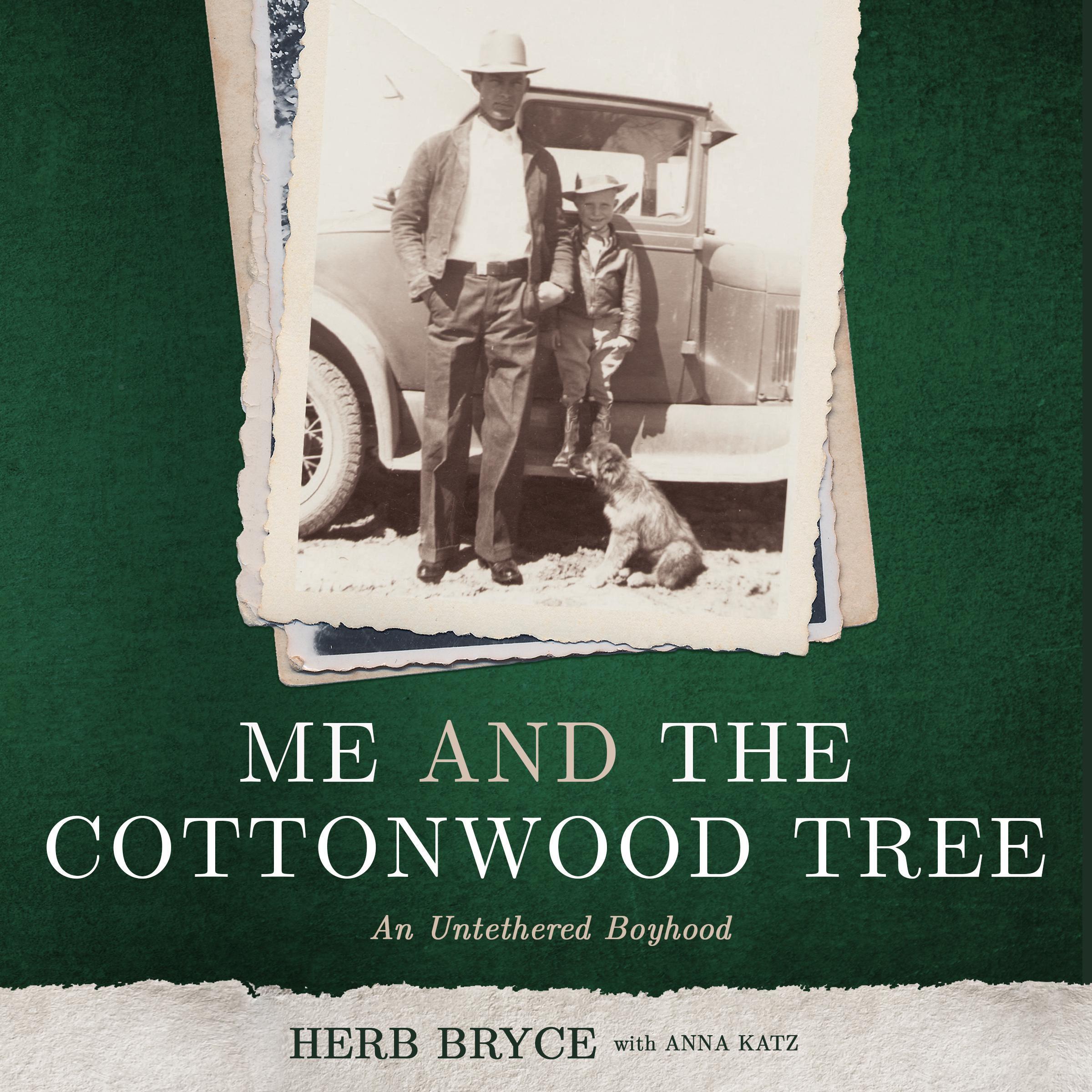 Me and the Cottonwood Tree