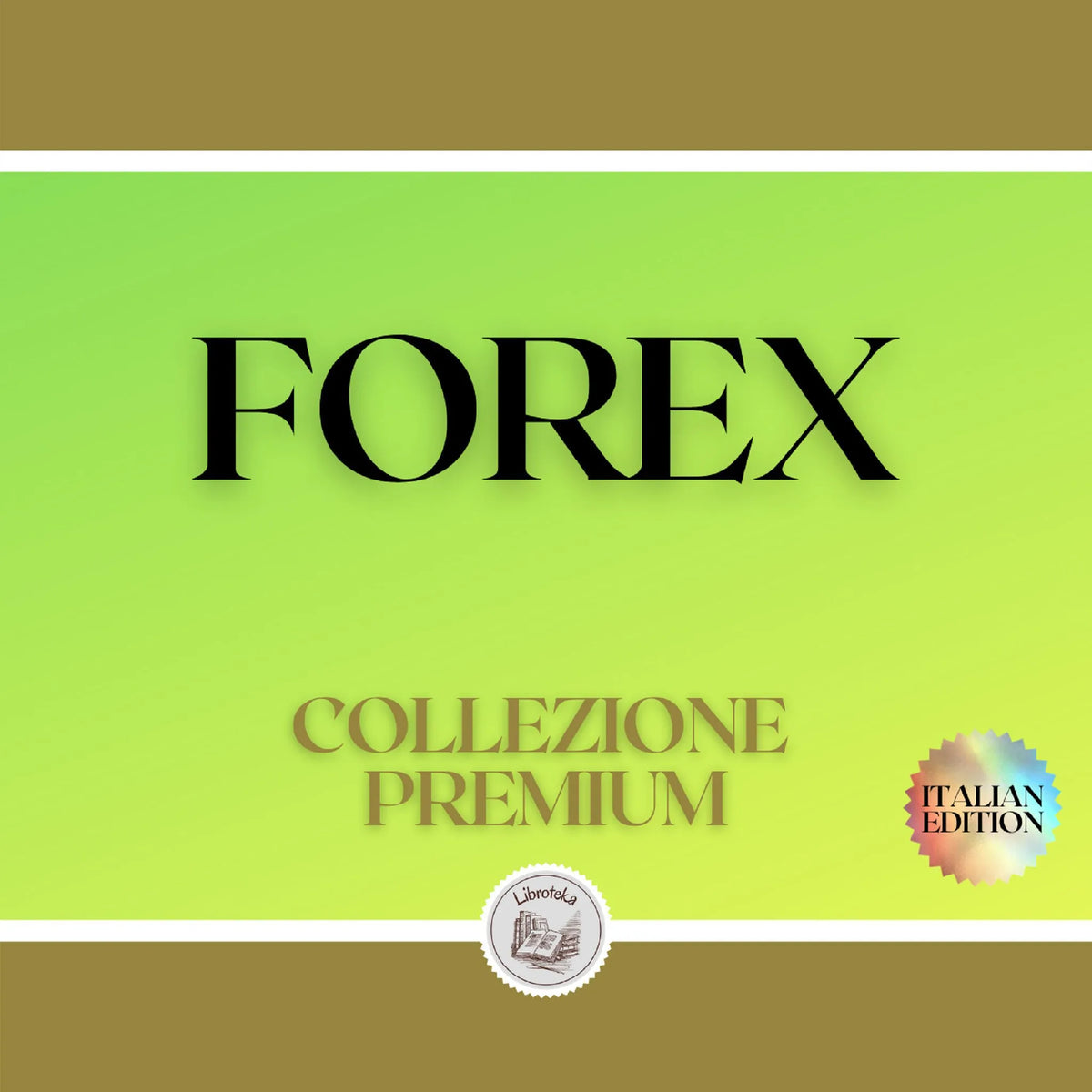 FOREX: COLLEZIONE PREMIUM (2 LIBRI)