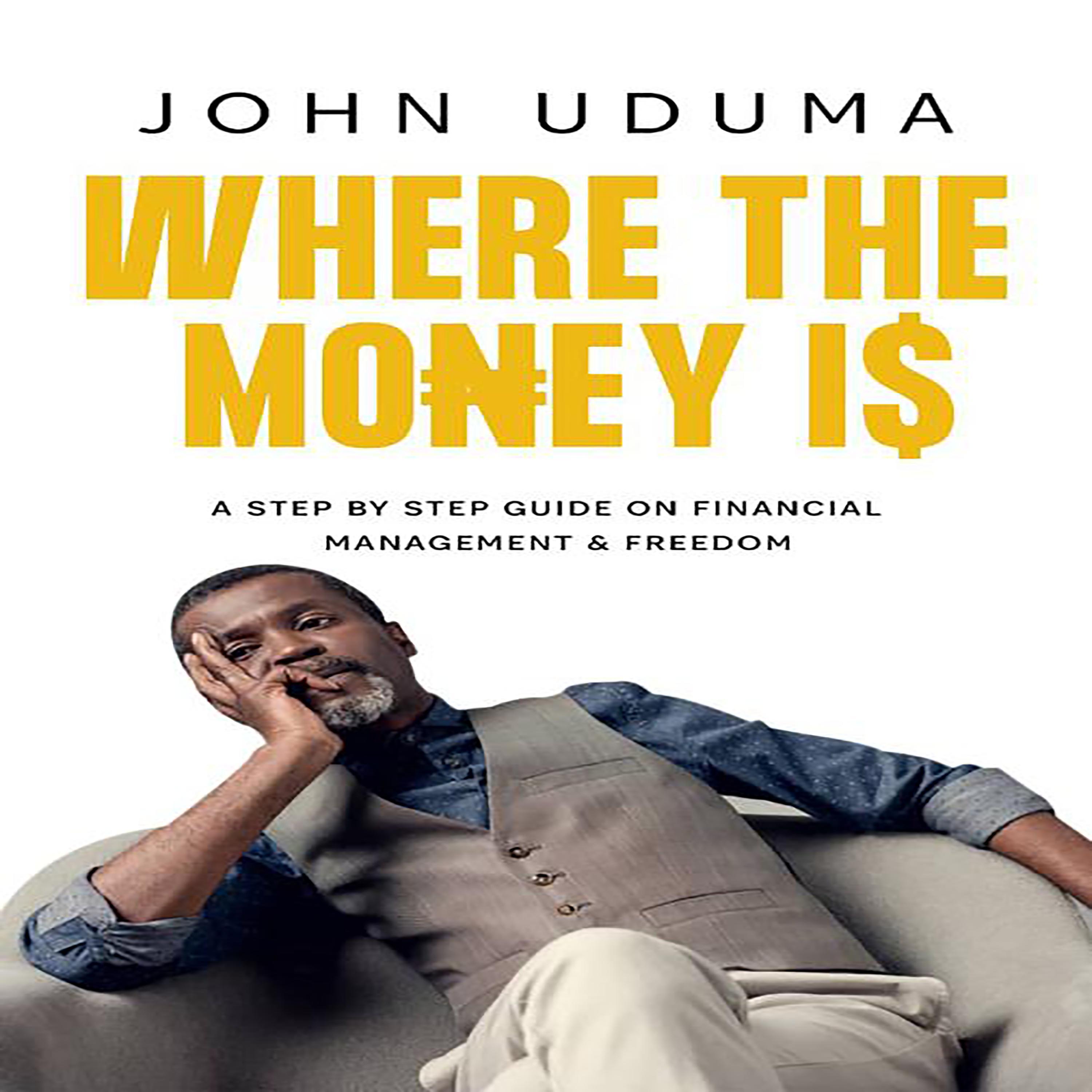 Where the Money Is