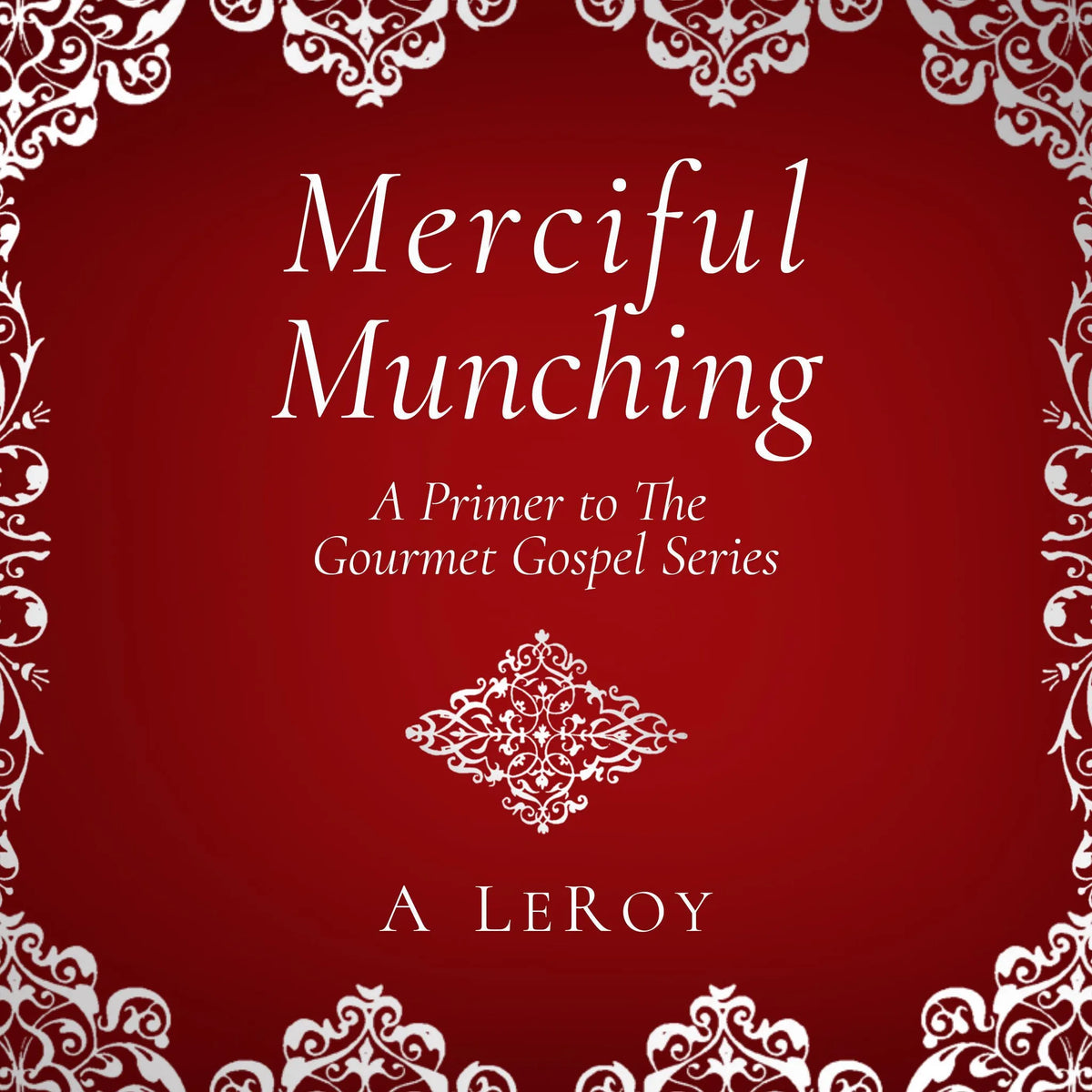Merciful Munching
