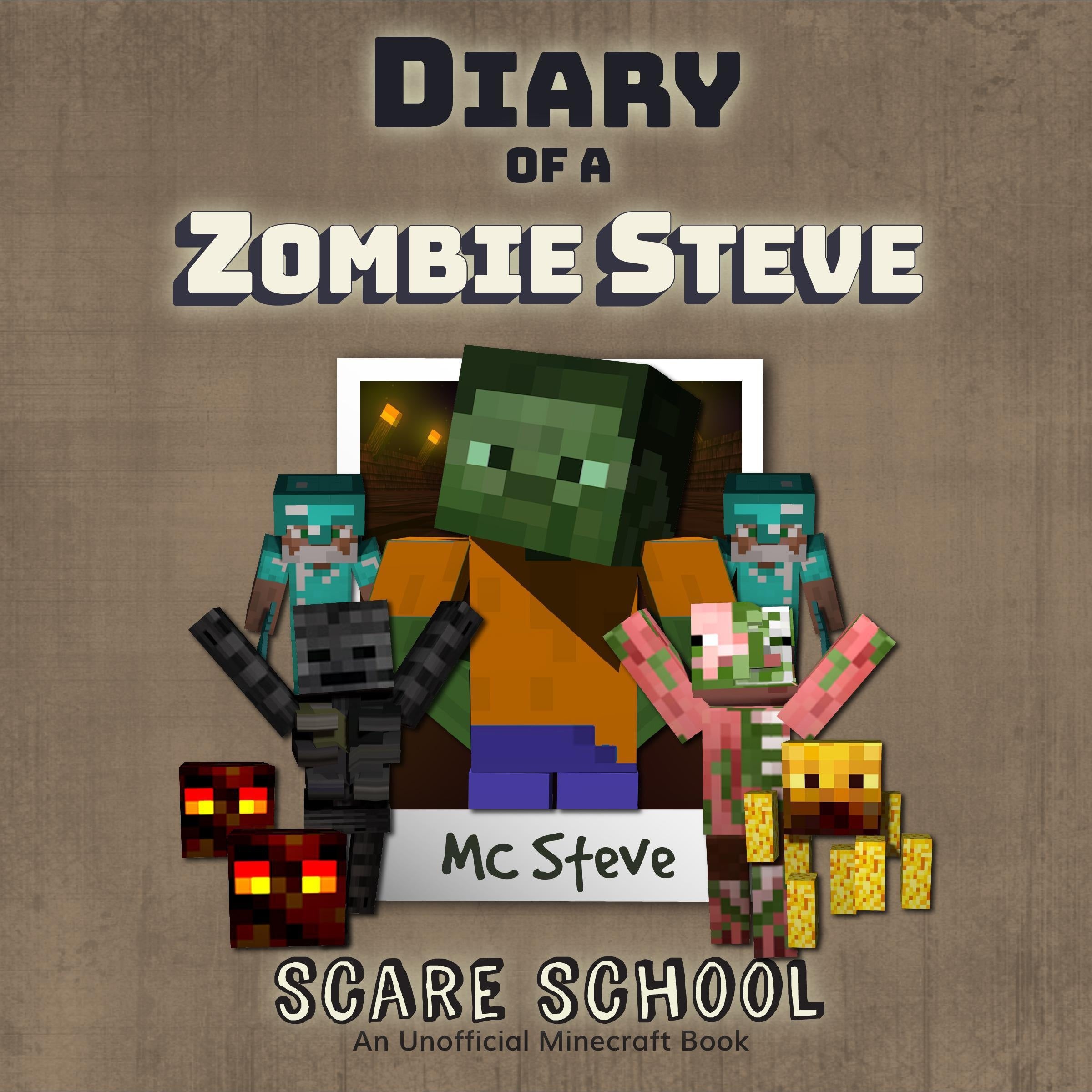 Diary Of A Zombie Steve Book 5 - Scare School