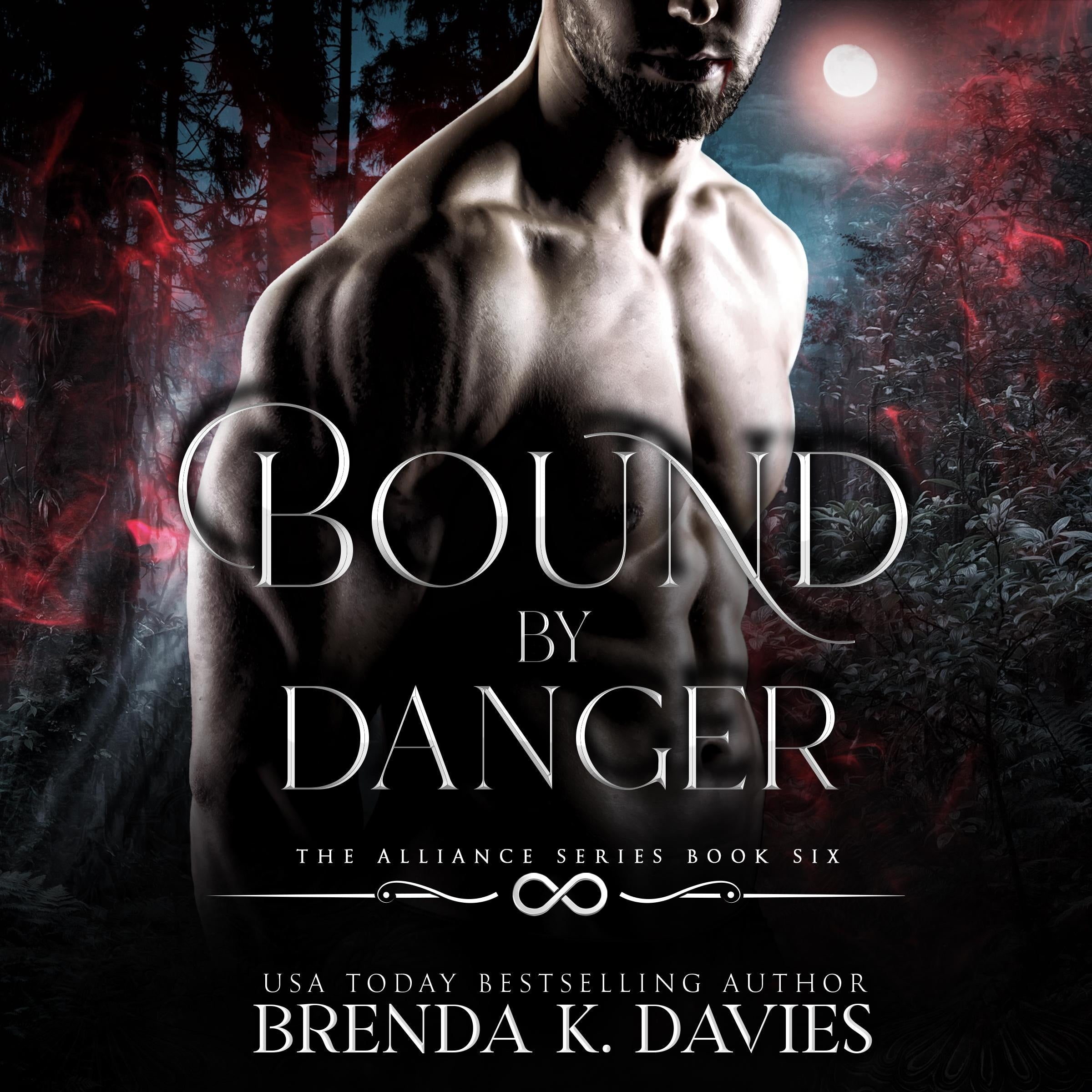 Bound by Danger (The Alliance, Book 6)