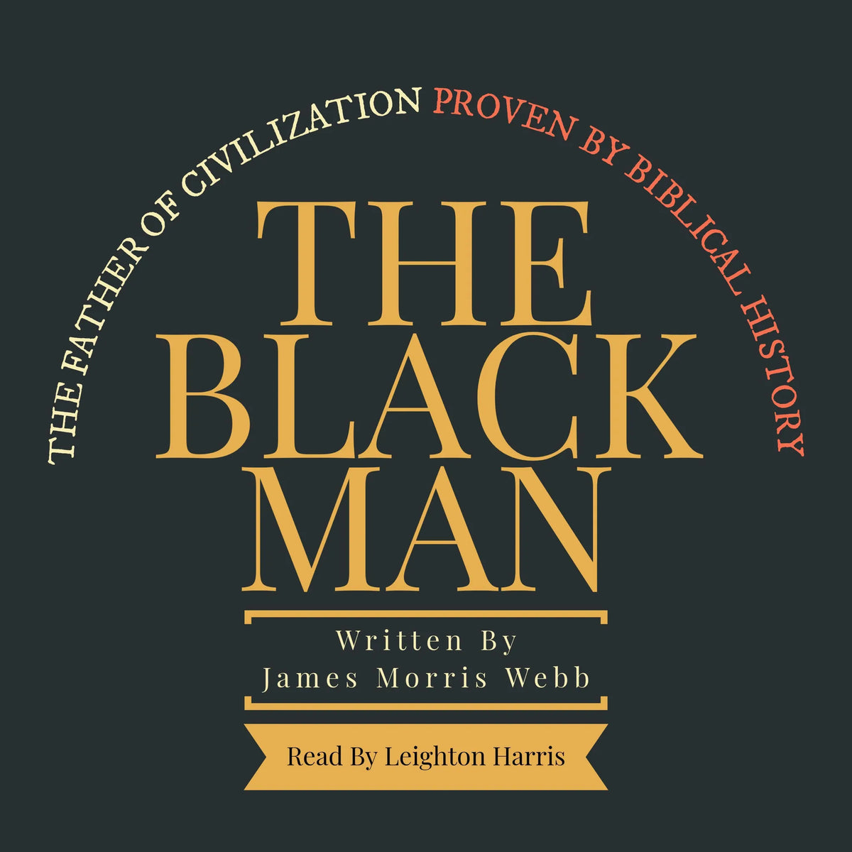 The Black Man