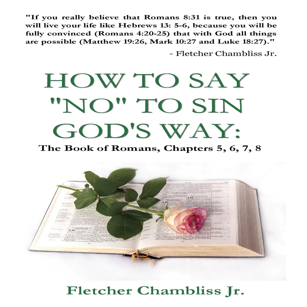 How to Say NO to Sin God's Way: