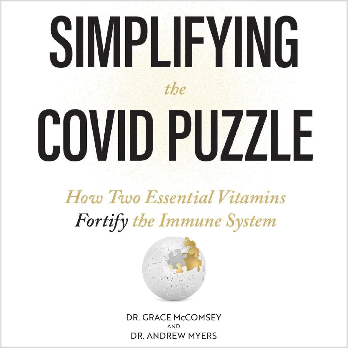 Simplifying the COVID Puzzle