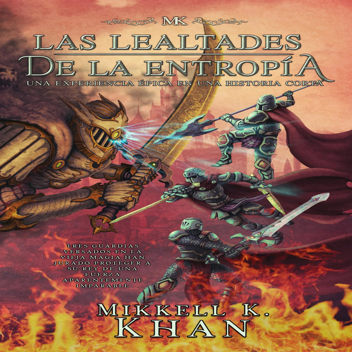 Las lealtades de la entropía