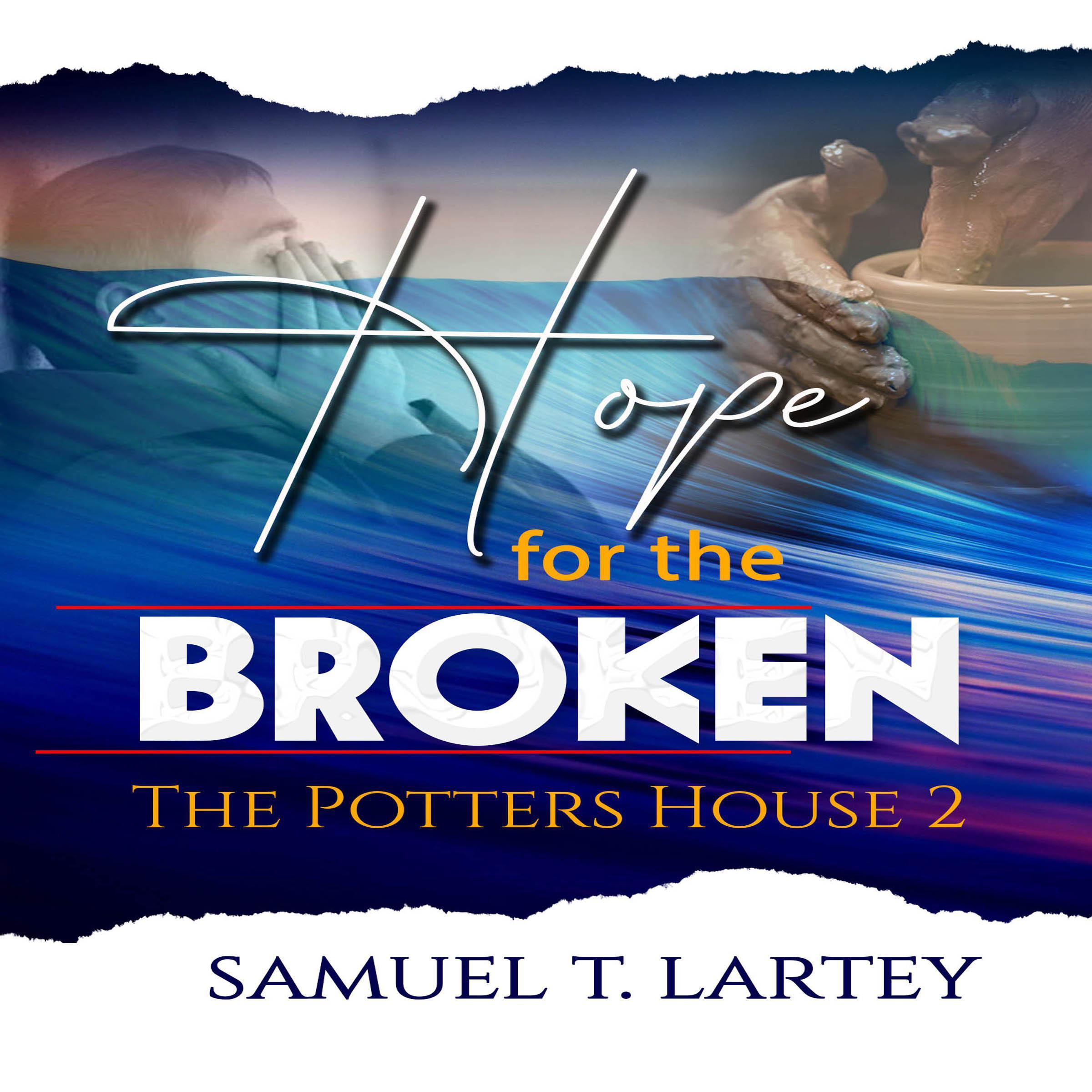 Hope for the Broken