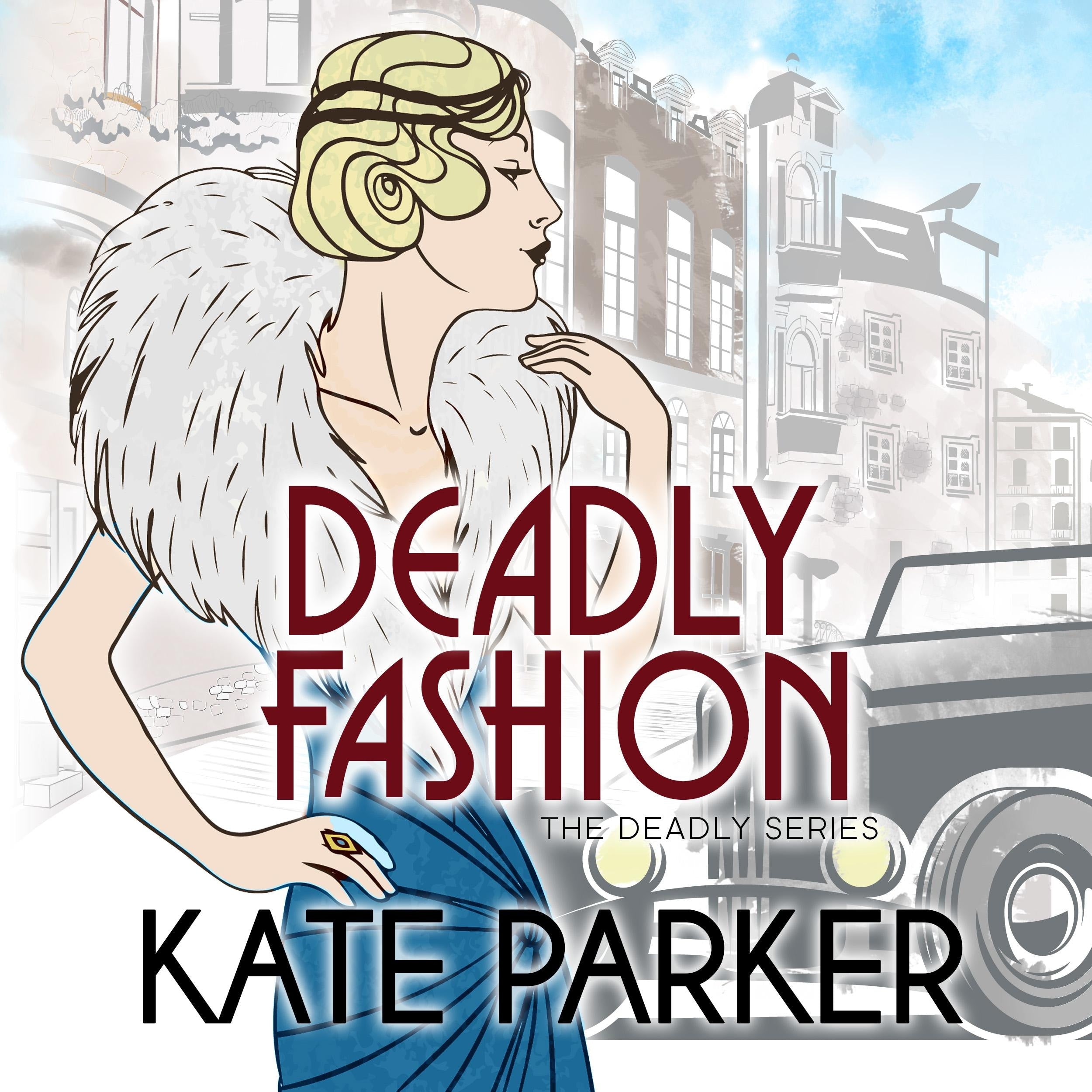 Deadly Fashion