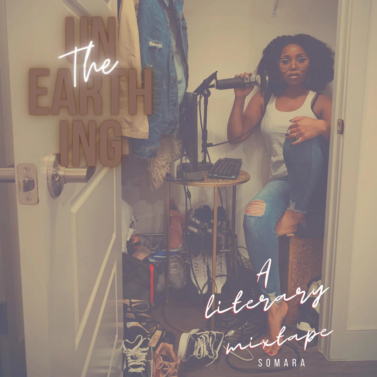 The Unearthing
