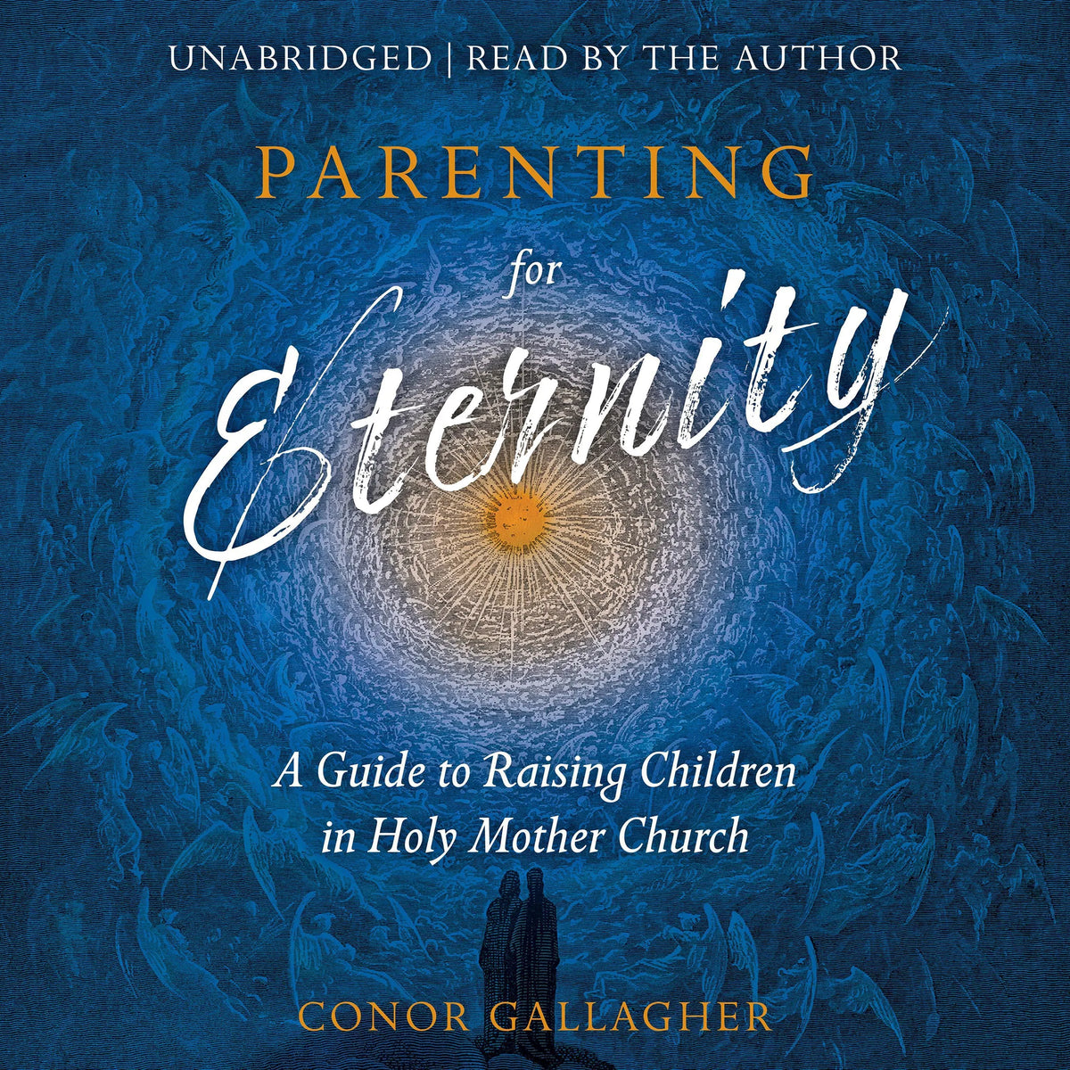 Parenting for Eternity