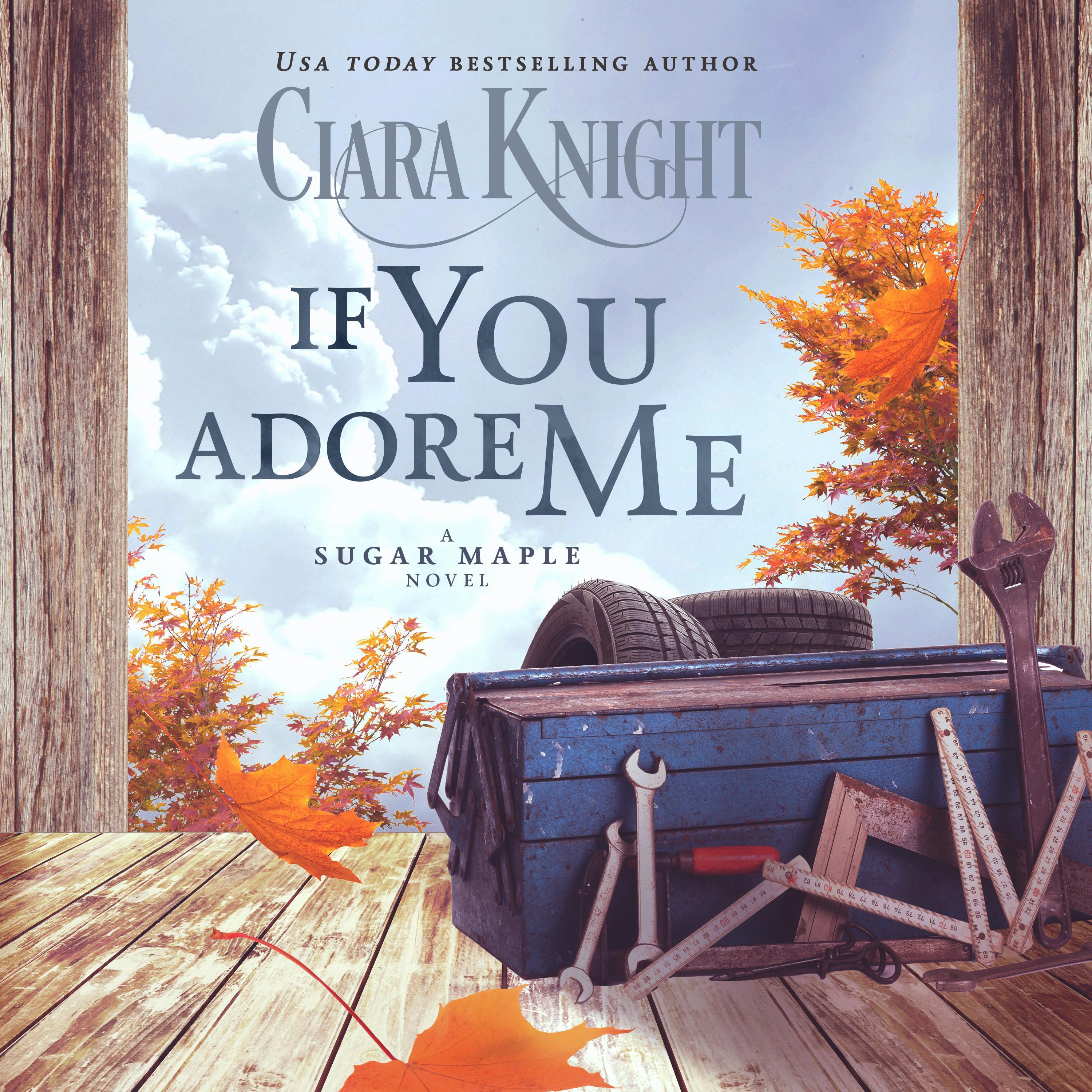 If You Adore Me